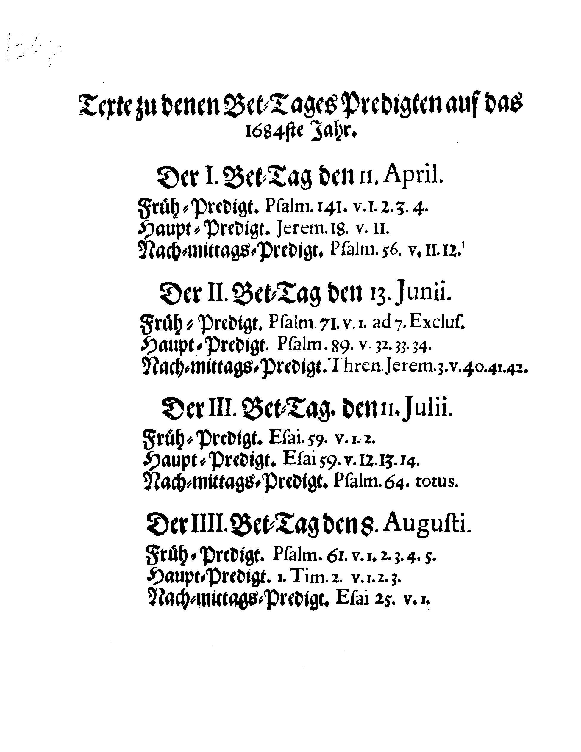 Ihr Königl. Majest. PLACAT, Wegen Vier allgemeinen Solennen, Danck-, Fast- und Bet-Tagen, so im gegenwärtigen Jahr, durch gantz Schweden Reich, und die darunter liegende Provincien, wie auch das Groß-Fürstenthum Finland, samt Ehst-Lieff- und Ingermanland sollen gehalten und gefeyret werden