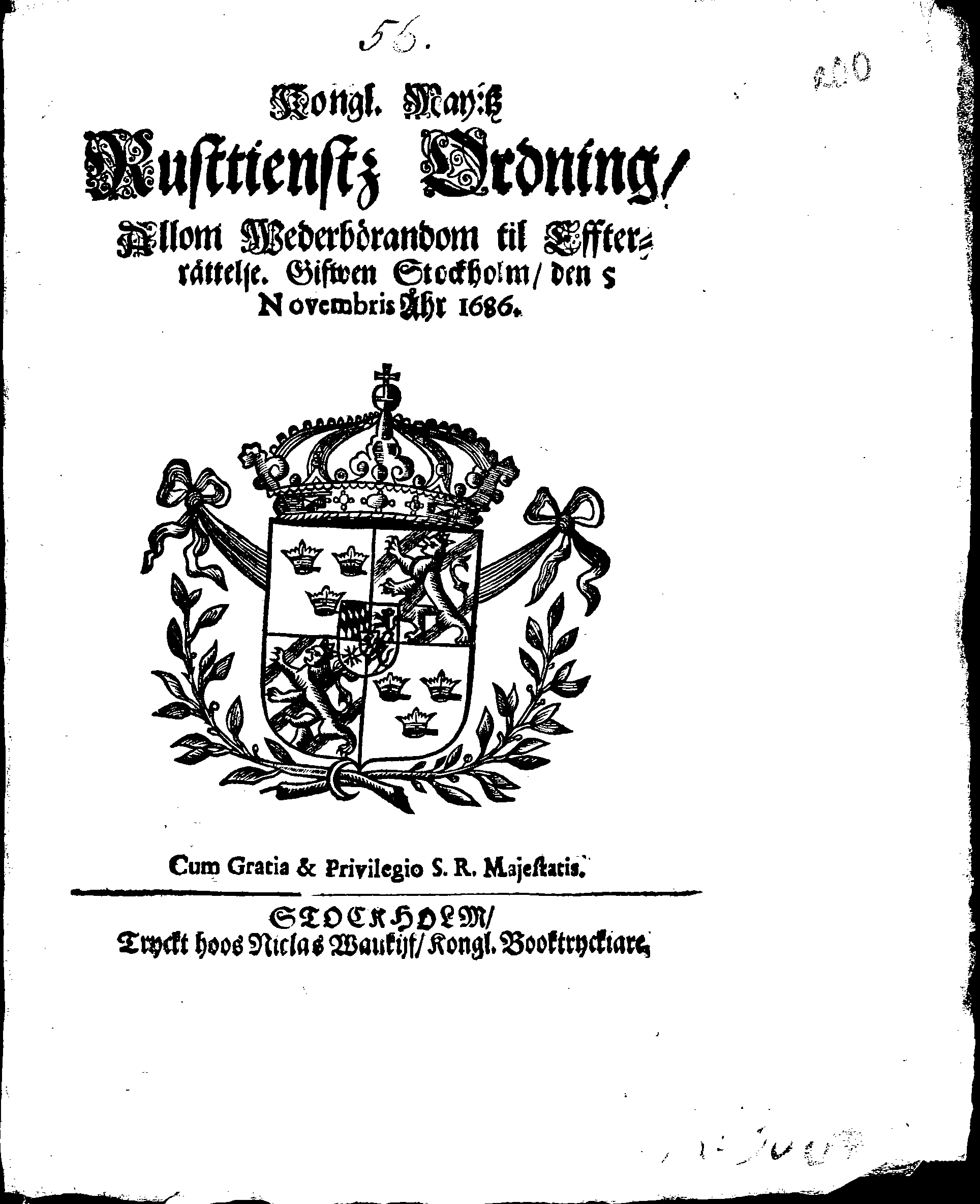 Kongl. May:tz Rusttienstz Ordning, Allom Wederbörandom til Effterrättelse