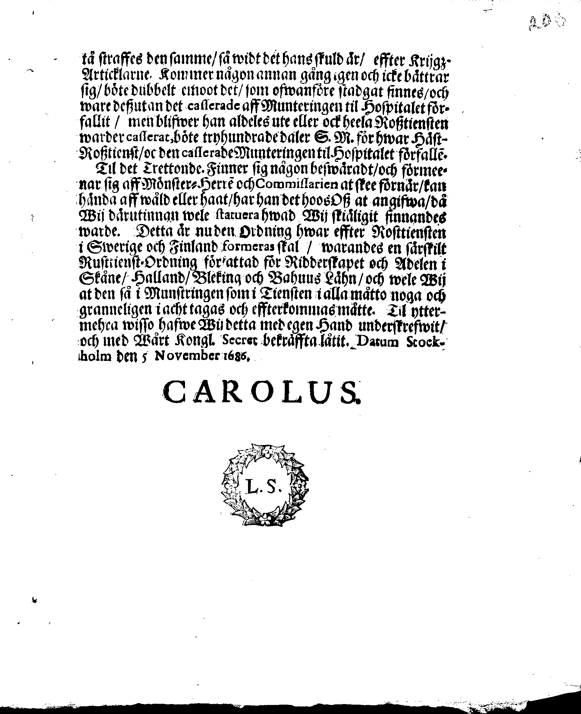 Kongl. May:tz Rusttienstz Ordning, Allom Wederbörandom til Effterrättelse