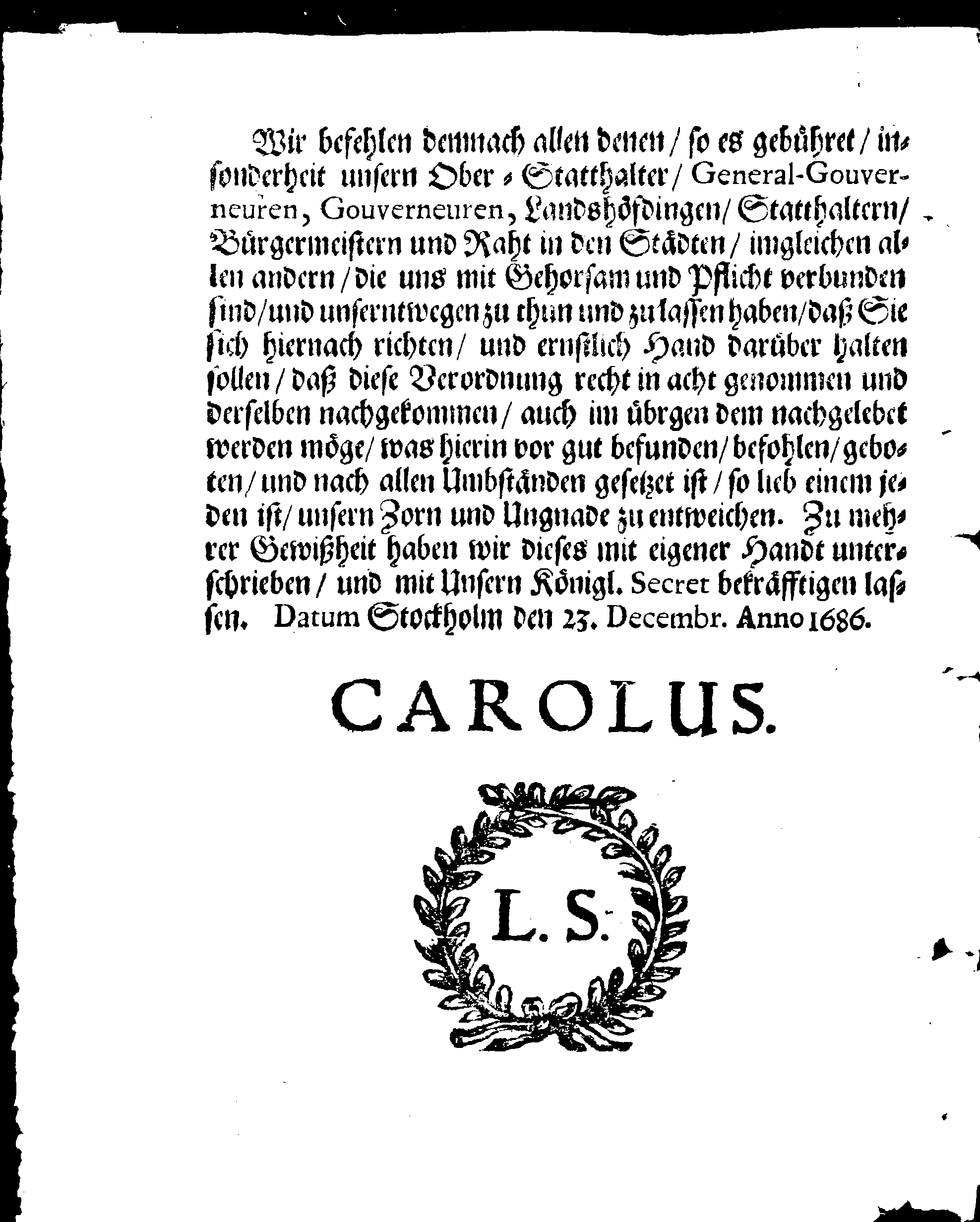 Ihr. Königl. Majest. Stadga und Verordnung Angehend CHARTAM SIGILLATAM, oder Gestempelt Papier