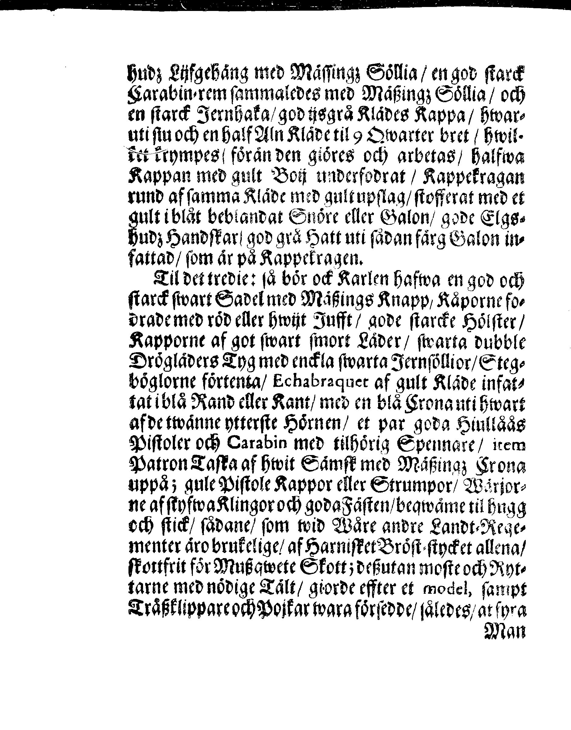 Kongl. May:tz Rusttiensts Ordning, Angående Ridderskapet och Adelen uti Skåne, Halland, Bleking och Bahuus Lähn
