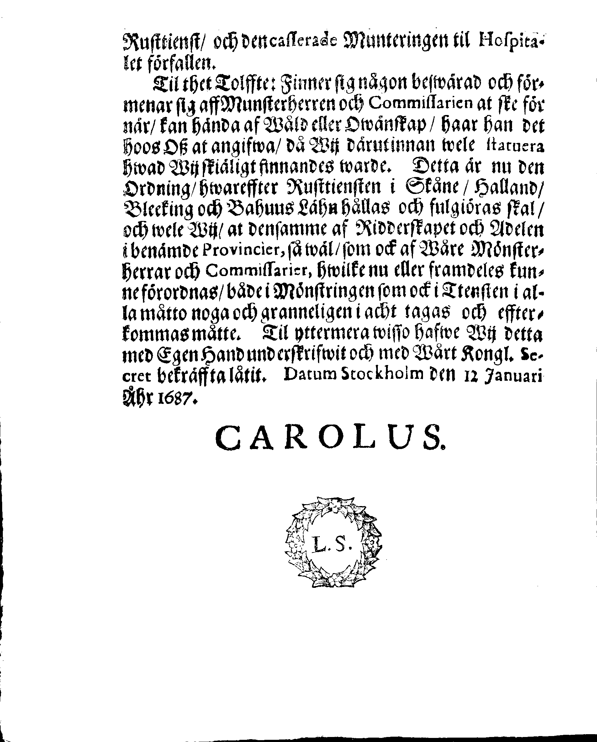 Kongl. May:tz Rusttiensts Ordning, Angående Ridderskapet och Adelen uti Skåne, Halland, Bleking och Bahuus Lähn