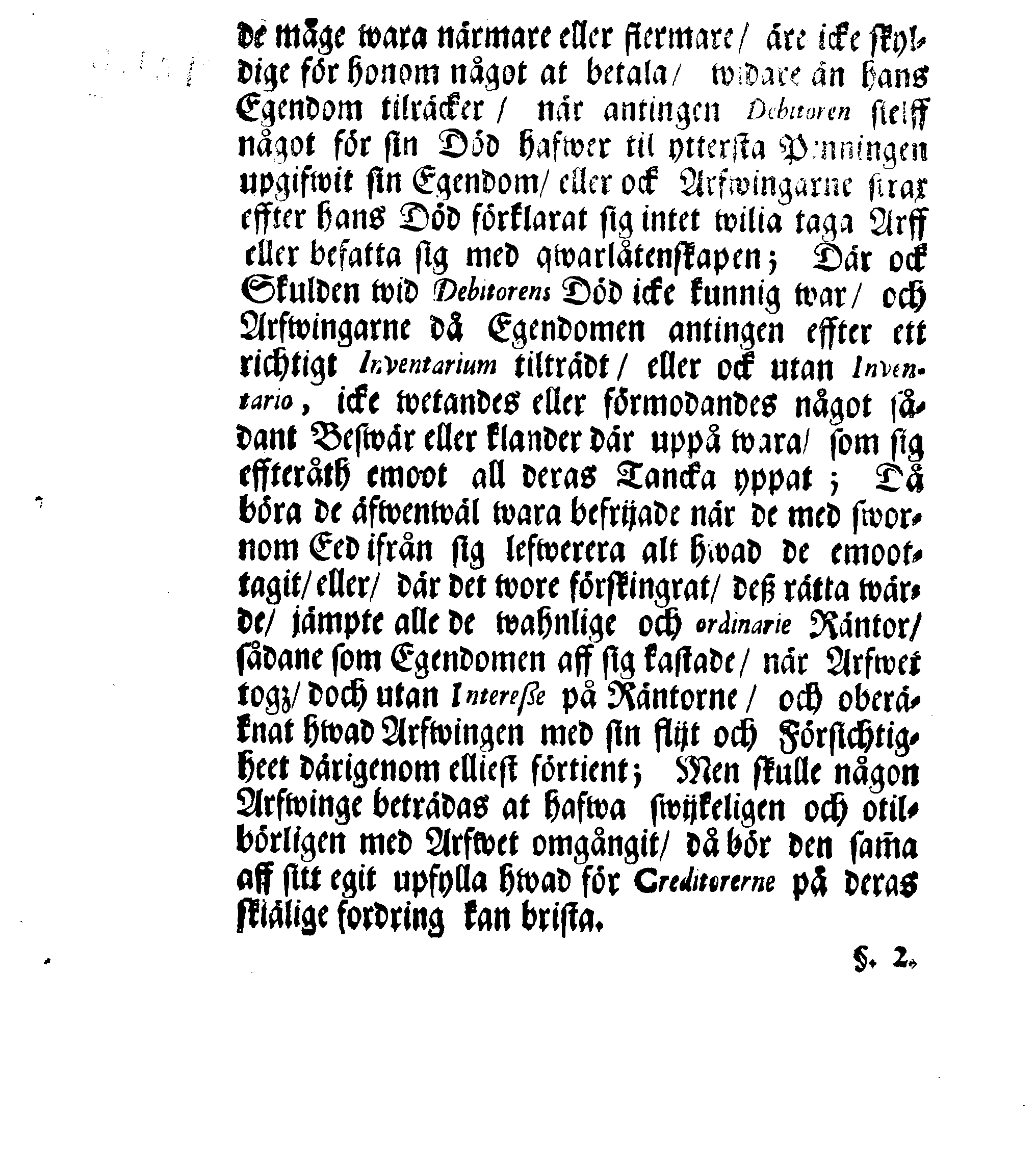 Kongl. May:tz RESOLUTION Och Förklaring Öfwer Lagsens rätte Förstånd uti åtskillige Måhl