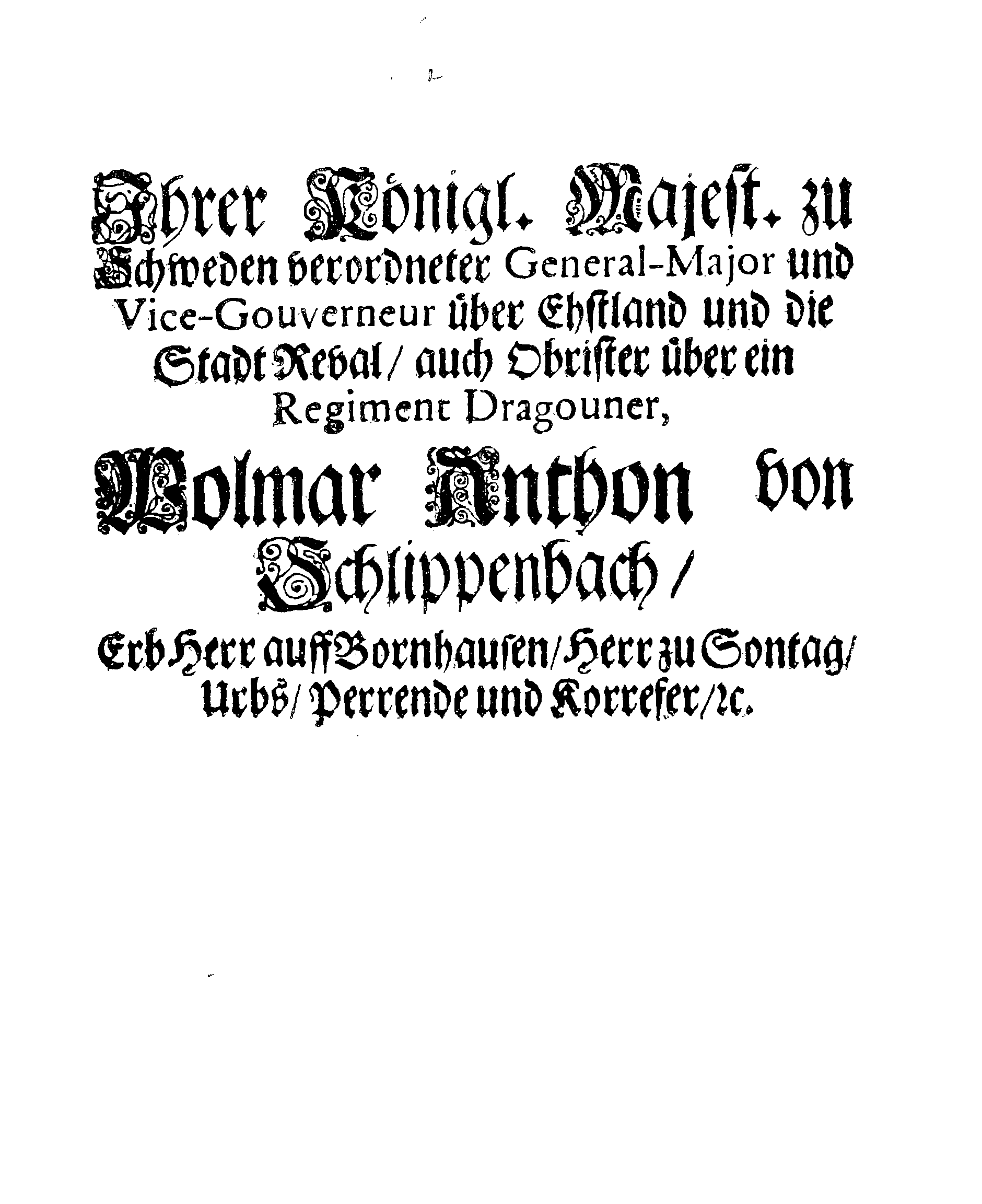 [Wolmar Anton von Schlippenbachi korraldus]