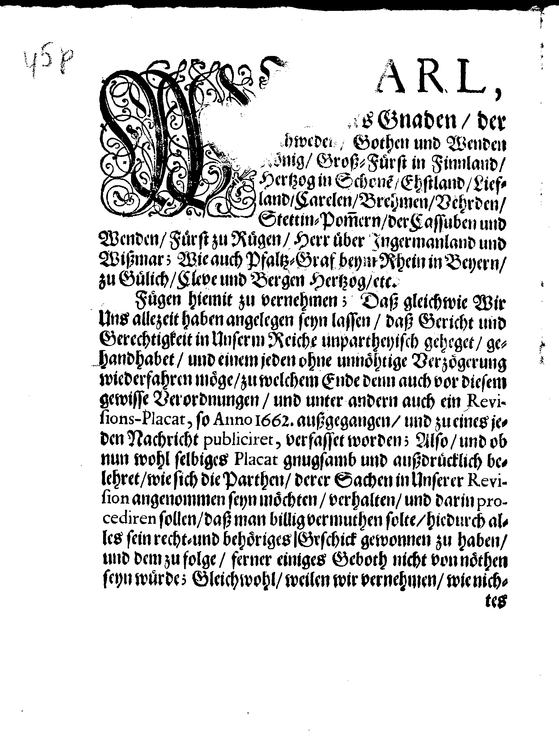 Ihr. Königl. Maj. Gnädige Verordnung Betreffende Justitz-Sachen bey Dero Revision, sampt was darbey zu observiren