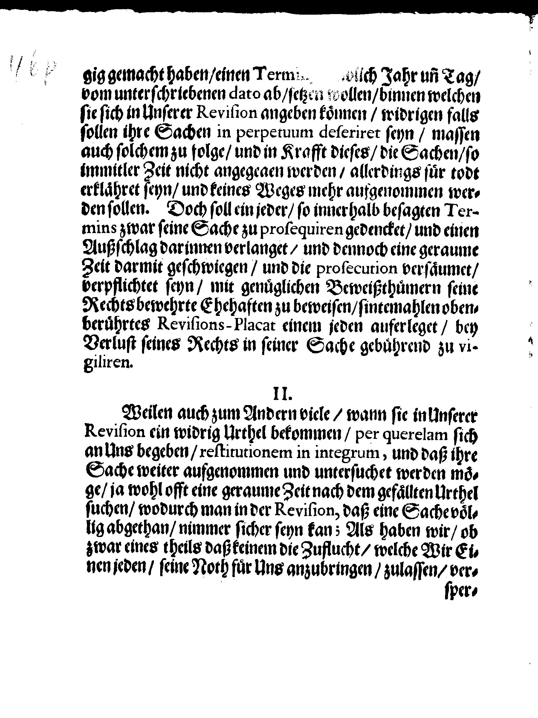 Ihr. Königl. Maj. Gnädige Verordnung Betreffende Justitz-Sachen bey Dero Revision, sampt was darbey zu observiren