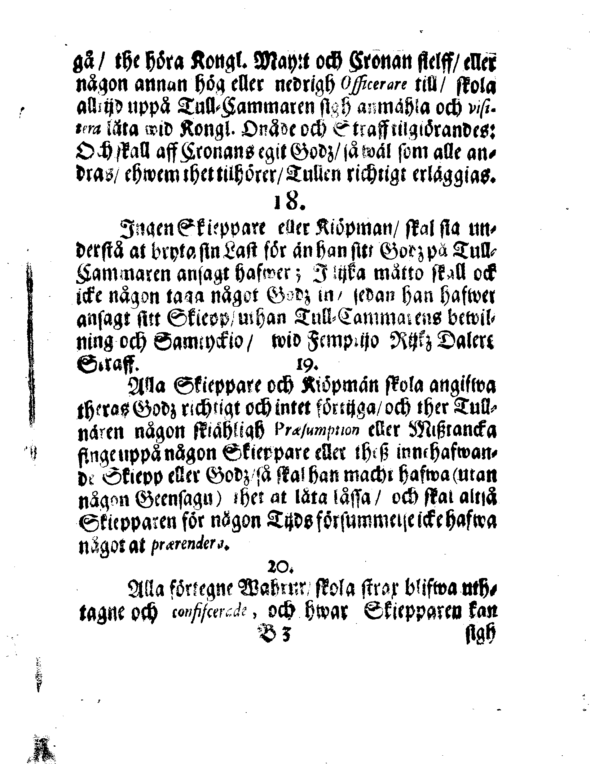 Kongl. May:tz ORDNING, Hwar effter Kiöpmän och Skieppare som på Swerige och Frinnland handla sigh uthi In- och Uthseglande rätta skole