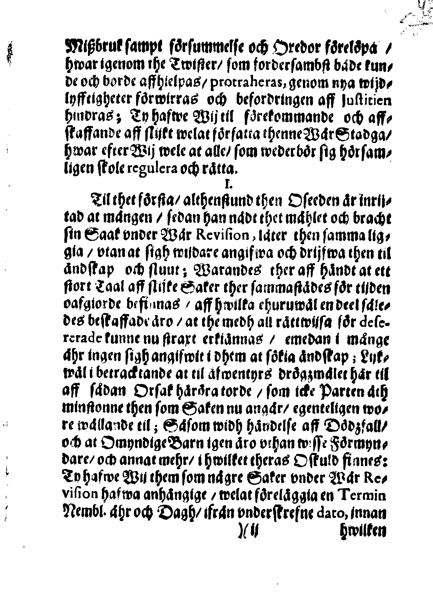 Kongl. May:tz Nådige Förordning, Angående Justitiae Sakerne uti dess Revision och hwad som der wid observeras bör