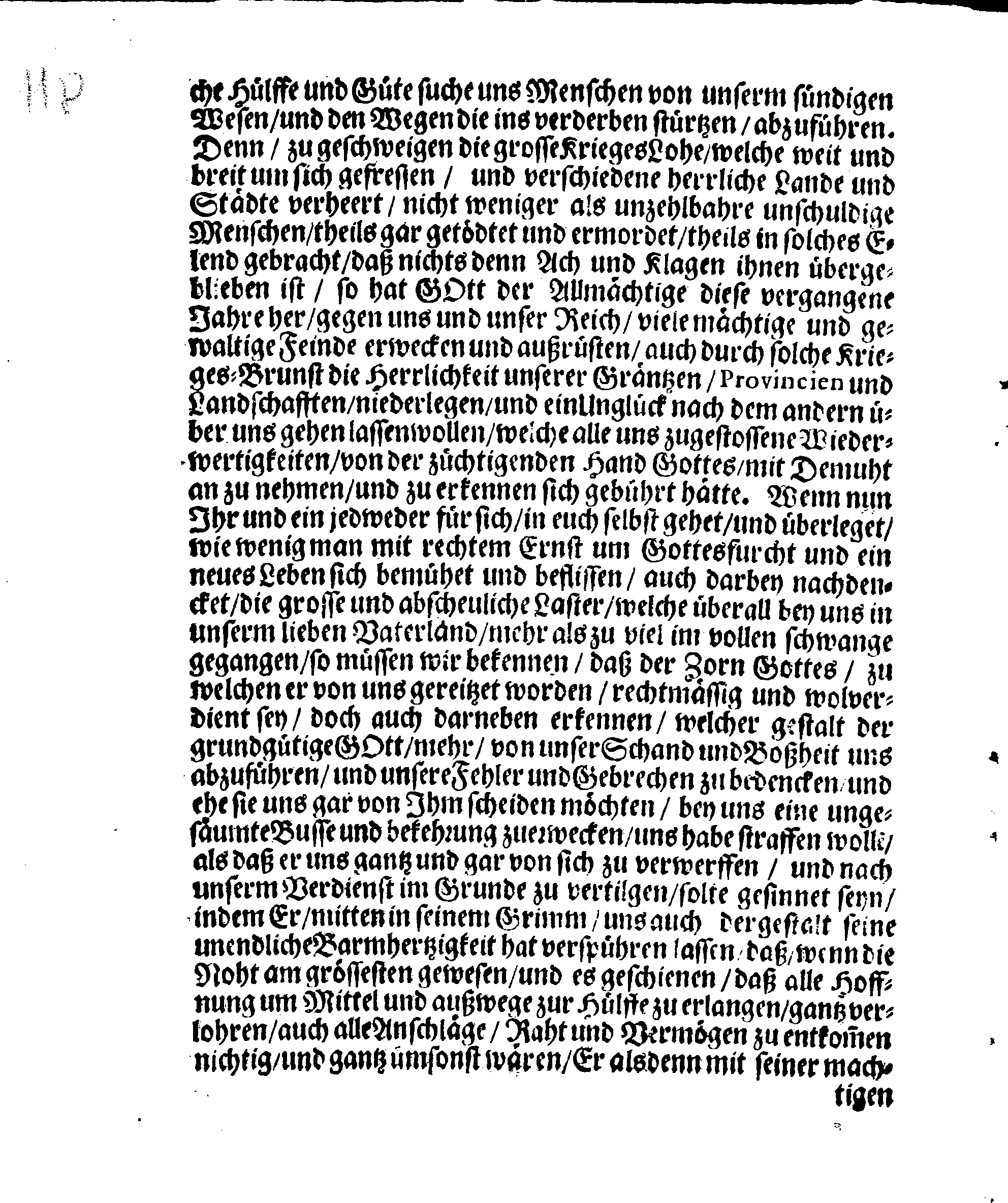 Ihr. Königl. Majest. PLACAT, Wegen Vier allgemeiner Solennen Danck-Fast- und Bet-Tage, welche istlauffenden Jahres, über das gantze Reich Schweden, und den darunter liegenden Provincien, wie auch Groß-Fürstenthum Finland, sampt Ehst- Lief und Ingermanland, feyerlich gehalten werden sollen