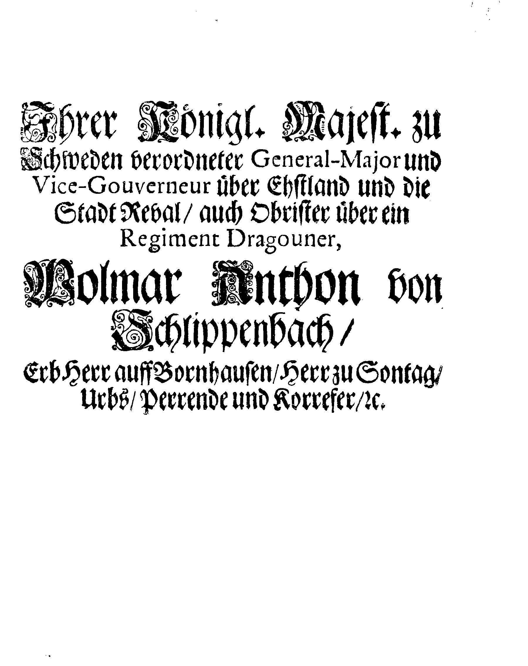 [Wolmar Anton von Schlippenbachi korraldus]