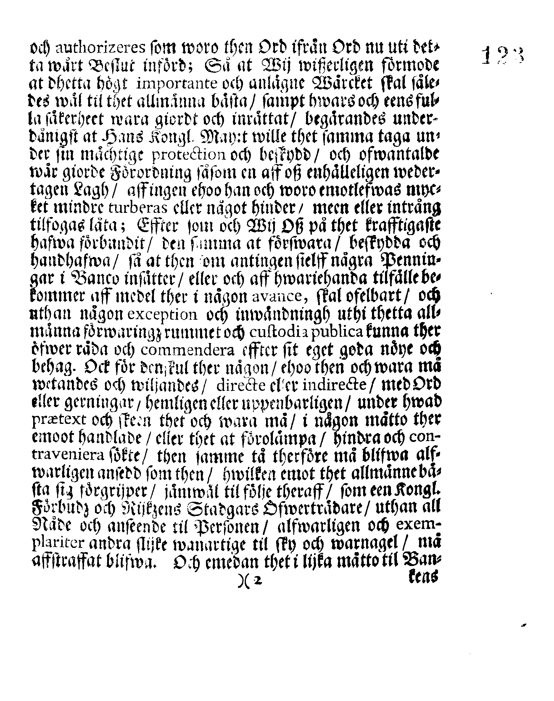 TRANSUMT Aff Kongl. May:tz Nådige Stadfästelse och Försäkring, angående Stendernes Banco samt des tillhörige Wilkohr, Fördehlar och Rättigheter