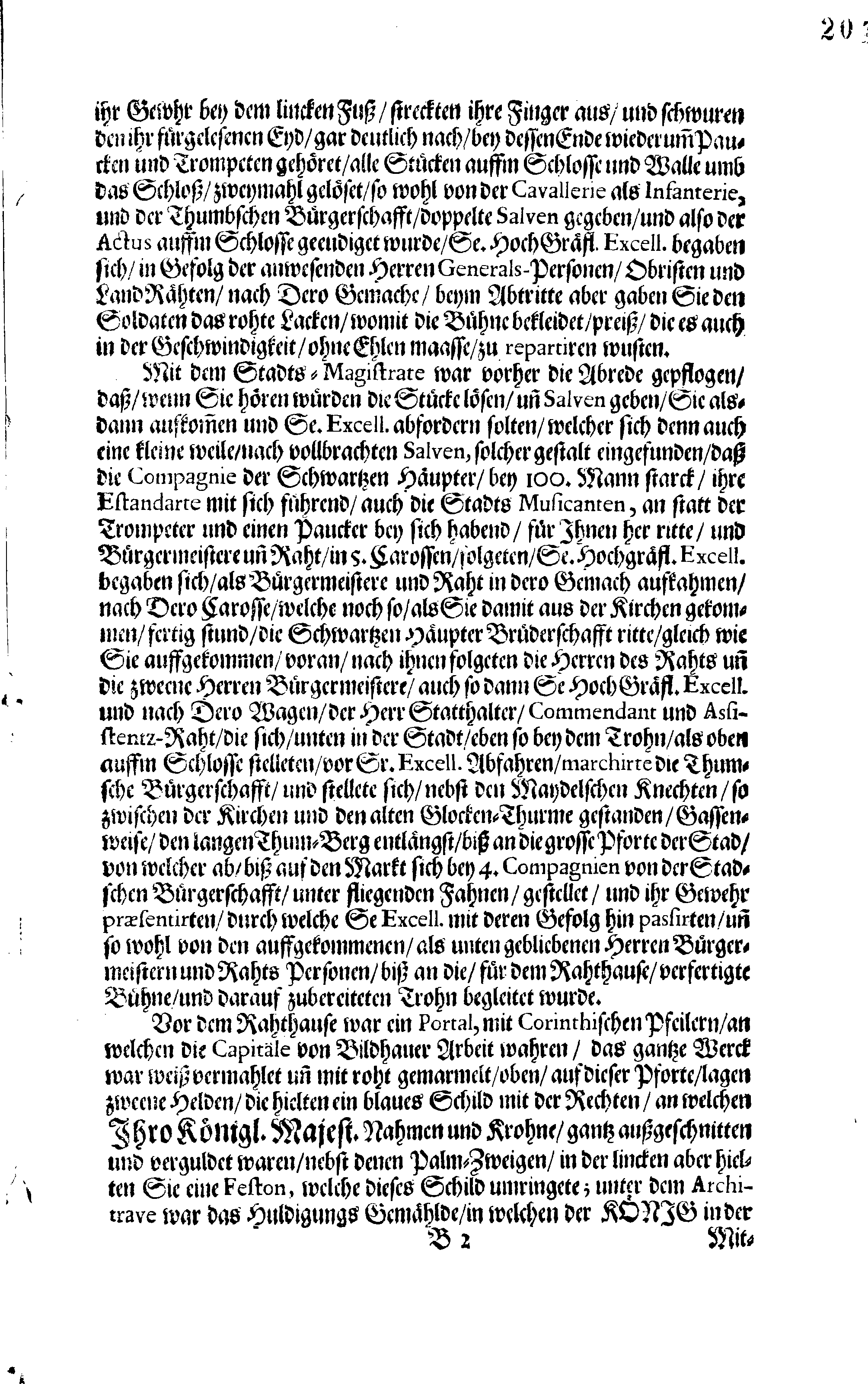 Kurtzer Bericht, Wo und welcher Gestalt Dem Großmächtigsten Könige und Herren, Herrn CARL den XI. Der Schweden, Gothen und Wenden Erb-Könige, Groß-Fürsten in Finland, … Der schuldige Homagial-Eyd Von der Ritter- und Land- wie auch Pristerschafft im Herzogthume Ehstland, Ingleichen Bürgermeister und Raht, sampt der Priester- und Bürgerschafft in der Stadt Reval, den 9. Septembris Anno 1690. abgestattet worden