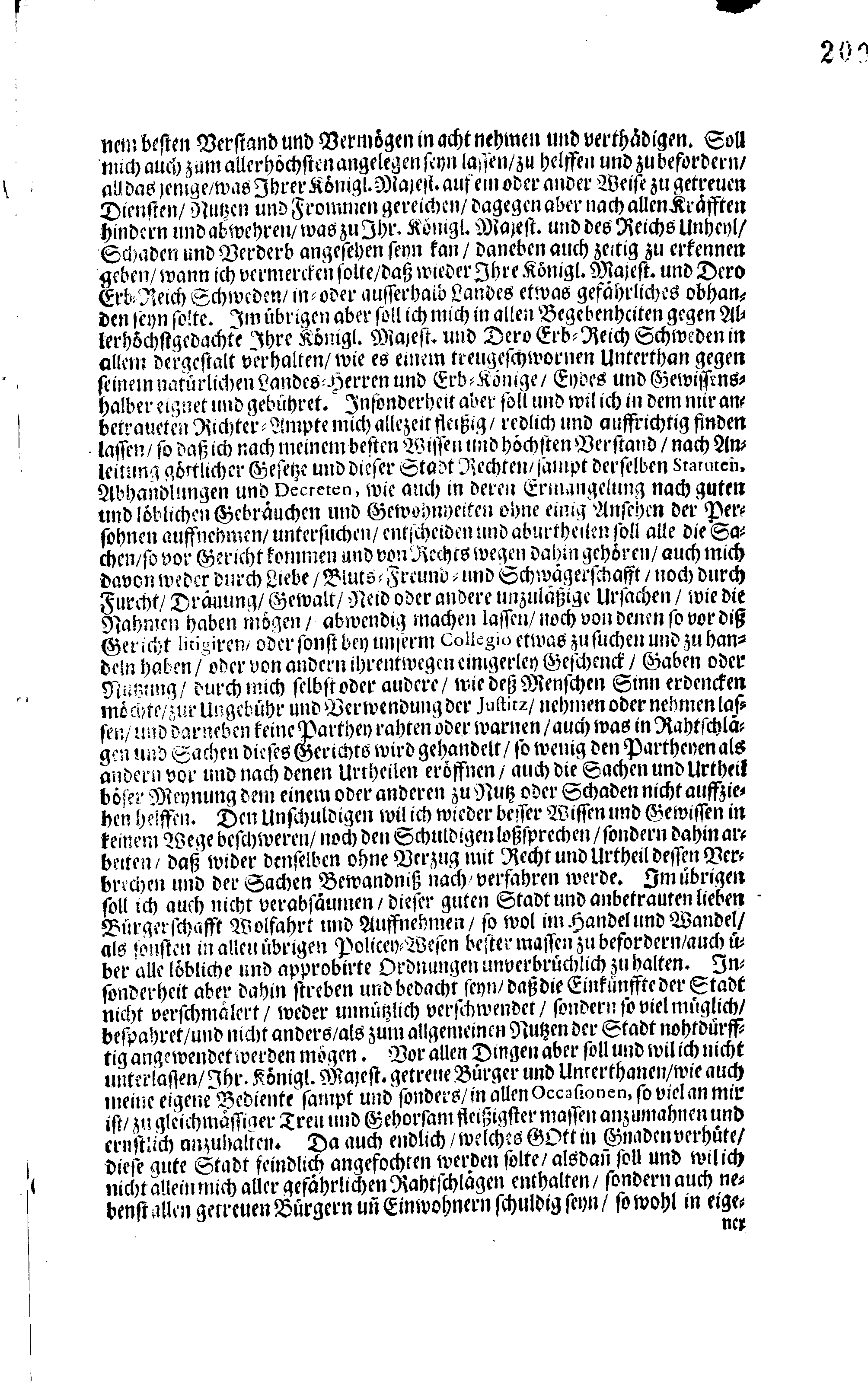Kurtzer Bericht, Wo und welcher Gestalt Dem Großmächtigsten Könige und Herren, Herrn CARL den XI. Der Schweden, Gothen und Wenden Erb-Könige, Groß-Fürsten in Finland, … Der schuldige Homagial-Eyd Von der Ritter- und Land- wie auch Pristerschafft im Herzogthume Ehstland, Ingleichen Bürgermeister und Raht, sampt der Priester- und Bürgerschafft in der Stadt Reval, den 9. Septembris Anno 1690. abgestattet worden