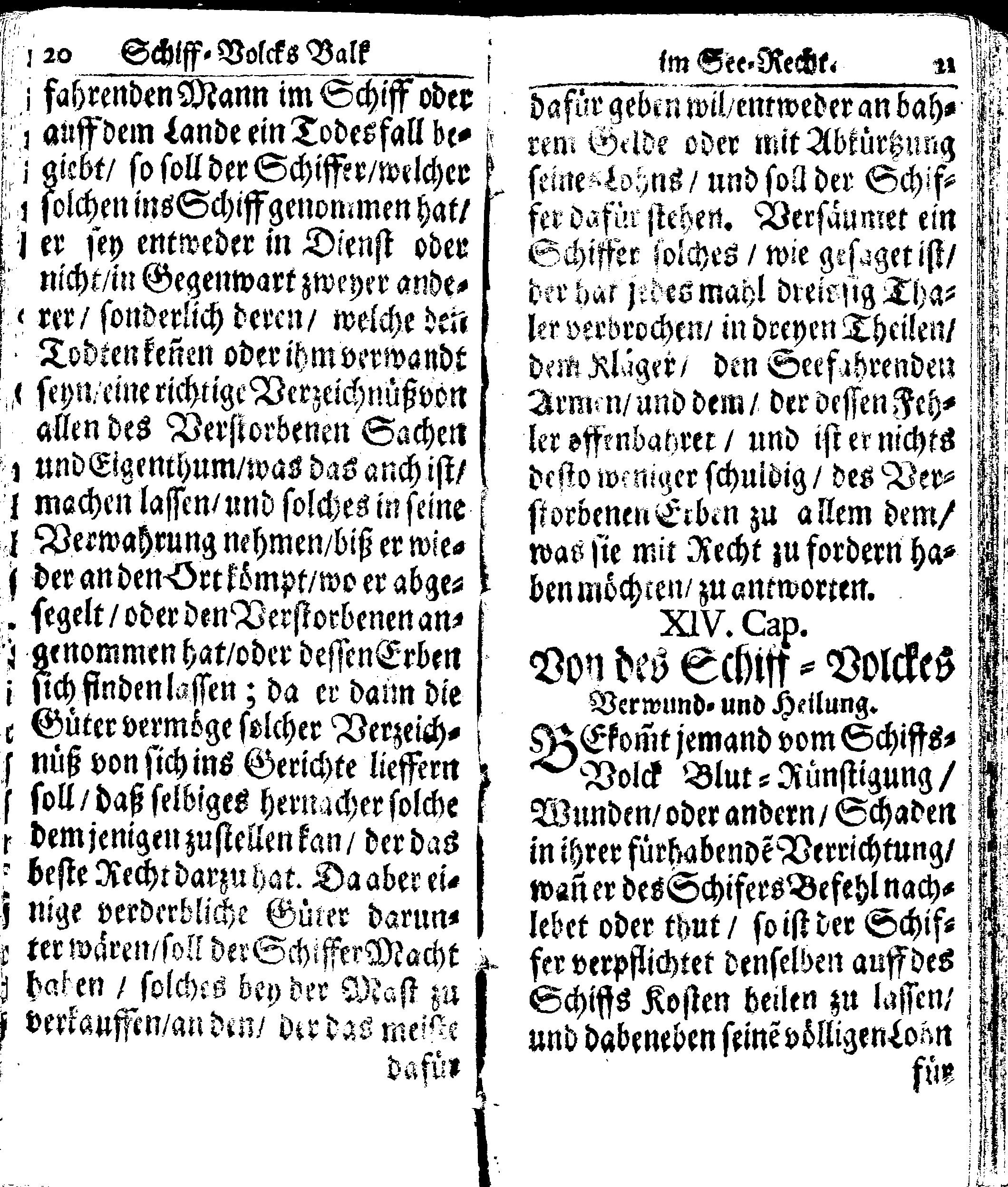 Der reiche Schweden See-Recht Welches von dem Großmächtigsten Könige und Herrn, Hn. CARL dem Eilfften, Der Schwedn, Gothen und Wenden Könige, [etc.] [etc.] [etc.] Im Jahr nach Christi Gebuhrt, 1667. ist verordnet worden. In Teutscher Sprache Ao.1670. in Wißmar gedruckt. Nunmehro aber auffs neue mit Fleiß übersehen, und verbessert, Auch mit vielen nach der Zeit ausgegangenen Königl. Schwedischen Verordnungen, denn Kauff-Leuten, Schiffern, Reedern, bey der See-Fahrt, zur Nachricht, vermehret, Und nach vieler Verlangen in kleinerem Format neu auffgelegt worden