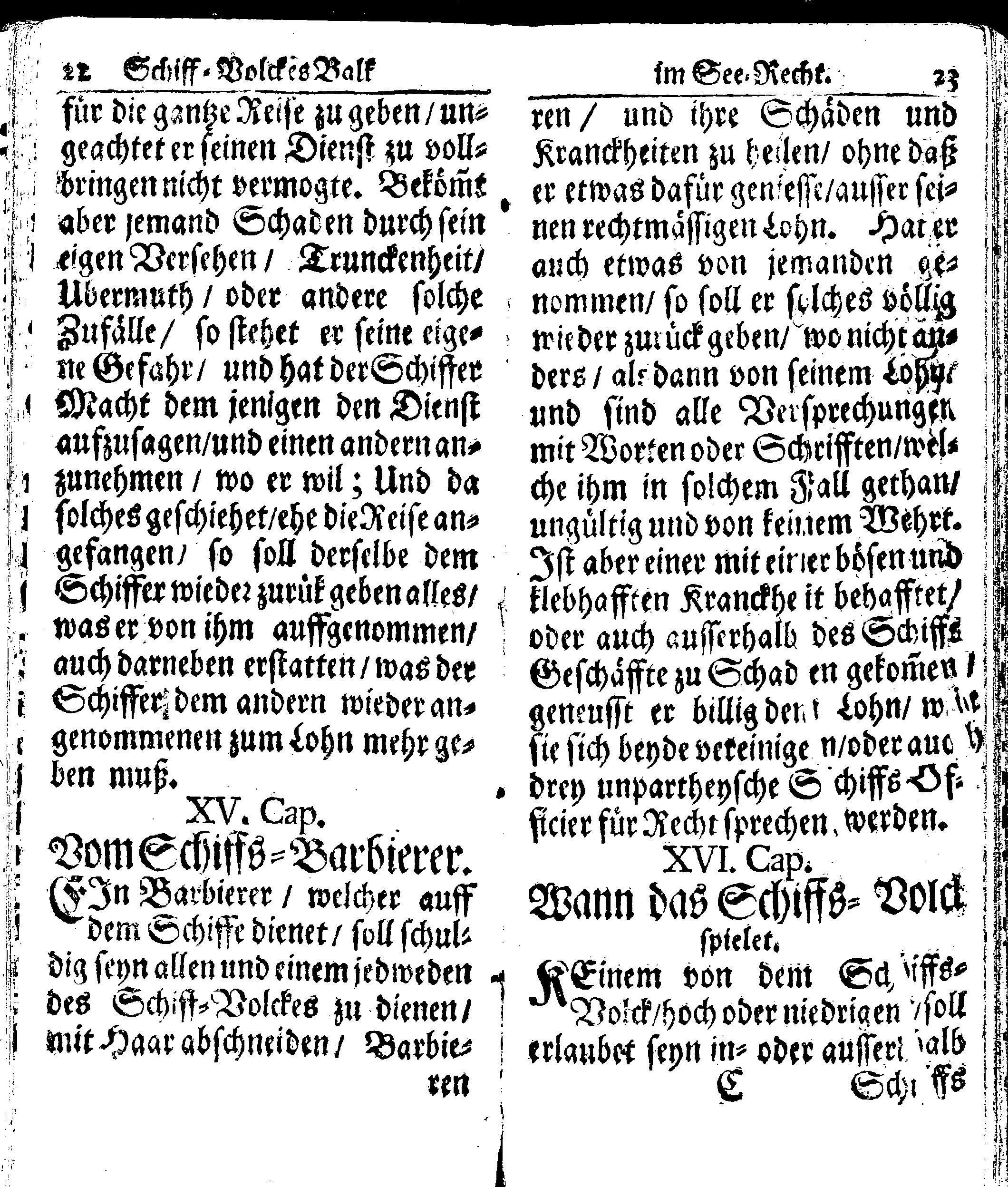 Der reiche Schweden See-Recht Welches von dem Großmächtigsten Könige und Herrn, Hn. CARL dem Eilfften, Der Schwedn, Gothen und Wenden Könige, [etc.] [etc.] [etc.] Im Jahr nach Christi Gebuhrt, 1667. ist verordnet worden. In Teutscher Sprache Ao.1670. in Wißmar gedruckt. Nunmehro aber auffs neue mit Fleiß übersehen, und verbessert, Auch mit vielen nach der Zeit ausgegangenen Königl. Schwedischen Verordnungen, denn Kauff-Leuten, Schiffern, Reedern, bey der See-Fahrt, zur Nachricht, vermehret, Und nach vieler Verlangen in kleinerem Format neu auffgelegt worden