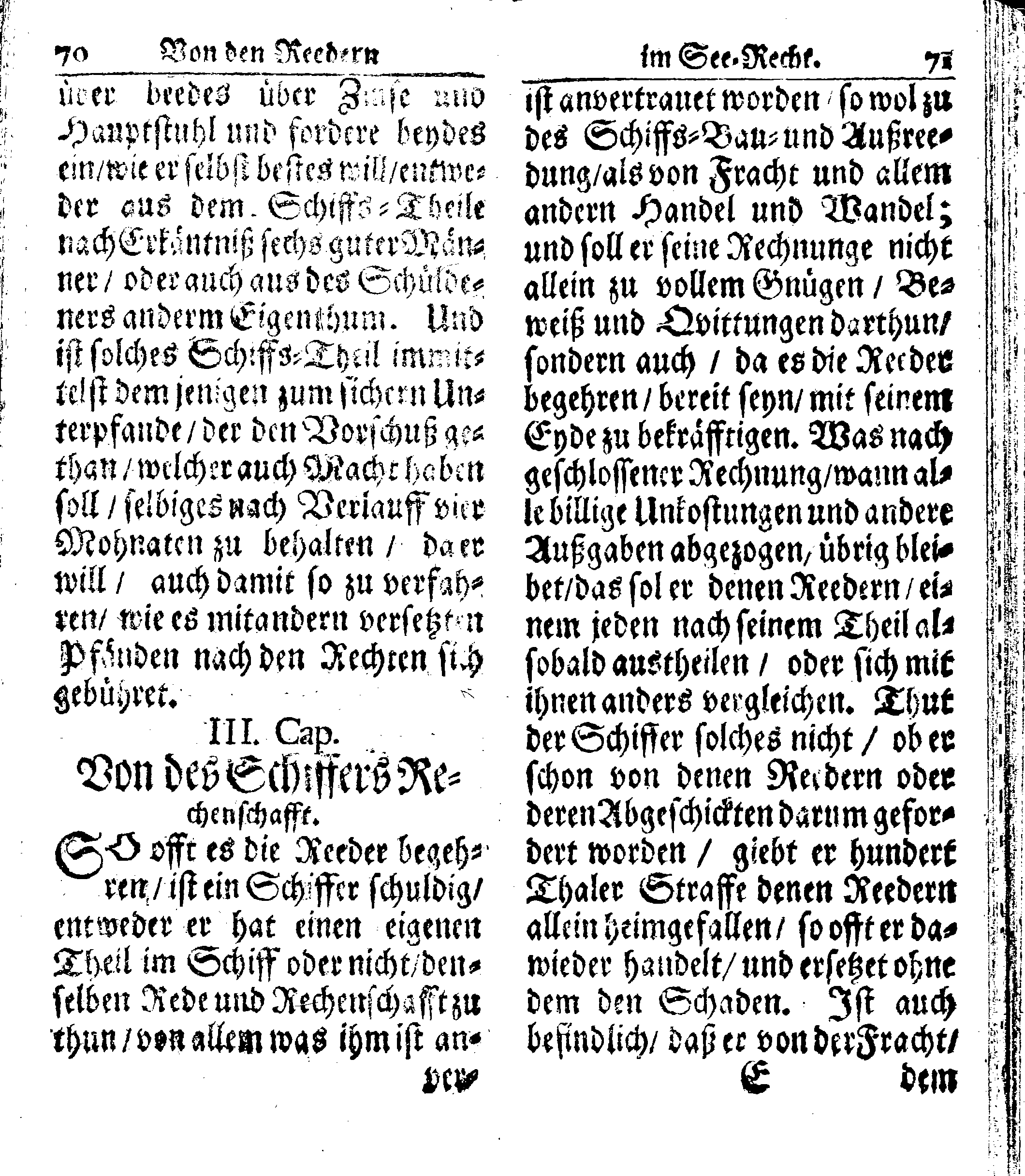 Der reiche Schweden See-Recht Welches von dem Großmächtigsten Könige und Herrn, Hn. CARL dem Eilfften, Der Schwedn, Gothen und Wenden Könige, [etc.] [etc.] [etc.] Im Jahr nach Christi Gebuhrt, 1667. ist verordnet worden. In Teutscher Sprache Ao.1670. in Wißmar gedruckt. Nunmehro aber auffs neue mit Fleiß übersehen, und verbessert, Auch mit vielen nach der Zeit ausgegangenen Königl. Schwedischen Verordnungen, denn Kauff-Leuten, Schiffern, Reedern, bey der See-Fahrt, zur Nachricht, vermehret, Und nach vieler Verlangen in kleinerem Format neu auffgelegt worden