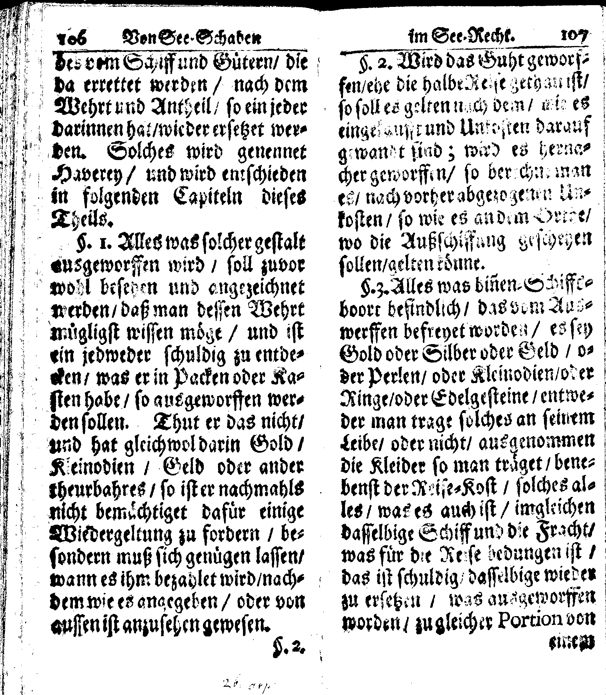 Der reiche Schweden See-Recht Welches von dem Großmächtigsten Könige und Herrn, Hn. CARL dem Eilfften, Der Schwedn, Gothen und Wenden Könige, [etc.] [etc.] [etc.] Im Jahr nach Christi Gebuhrt, 1667. ist verordnet worden. In Teutscher Sprache Ao.1670. in Wißmar gedruckt. Nunmehro aber auffs neue mit Fleiß übersehen, und verbessert, Auch mit vielen nach der Zeit ausgegangenen Königl. Schwedischen Verordnungen, denn Kauff-Leuten, Schiffern, Reedern, bey der See-Fahrt, zur Nachricht, vermehret, Und nach vieler Verlangen in kleinerem Format neu auffgelegt worden