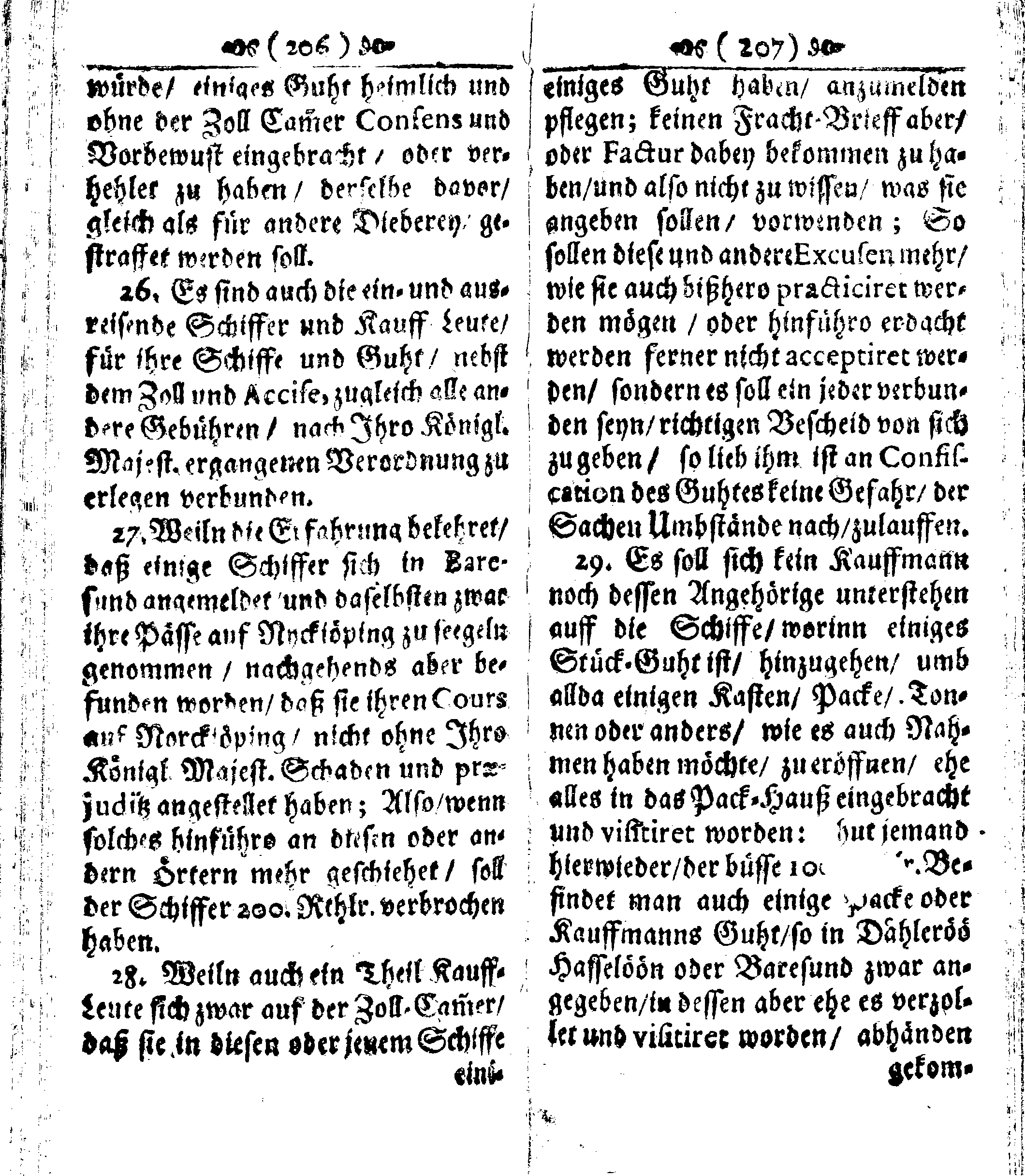 Der reiche Schweden See-Recht Welches von dem Großmächtigsten Könige und Herrn, Hn. CARL dem Eilfften, Der Schwedn, Gothen und Wenden Könige, [etc.] [etc.] [etc.] Im Jahr nach Christi Gebuhrt, 1667. ist verordnet worden. In Teutscher Sprache Ao.1670. in Wißmar gedruckt. Nunmehro aber auffs neue mit Fleiß übersehen, und verbessert, Auch mit vielen nach der Zeit ausgegangenen Königl. Schwedischen Verordnungen, denn Kauff-Leuten, Schiffern, Reedern, bey der See-Fahrt, zur Nachricht, vermehret, Und nach vieler Verlangen in kleinerem Format neu auffgelegt worden