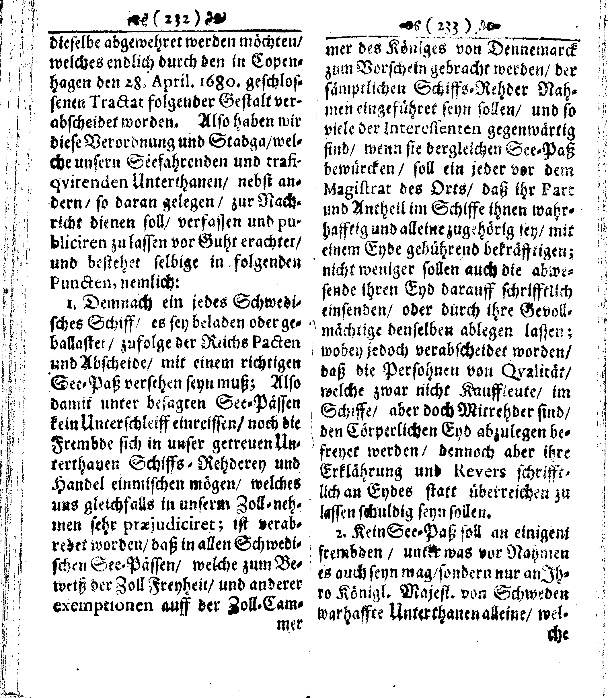Der reiche Schweden See-Recht Welches von dem Großmächtigsten Könige und Herrn, Hn. CARL dem Eilfften, Der Schwedn, Gothen und Wenden Könige, [etc.] [etc.] [etc.] Im Jahr nach Christi Gebuhrt, 1667. ist verordnet worden. In Teutscher Sprache Ao.1670. in Wißmar gedruckt. Nunmehro aber auffs neue mit Fleiß übersehen, und verbessert, Auch mit vielen nach der Zeit ausgegangenen Königl. Schwedischen Verordnungen, denn Kauff-Leuten, Schiffern, Reedern, bey der See-Fahrt, zur Nachricht, vermehret, Und nach vieler Verlangen in kleinerem Format neu auffgelegt worden