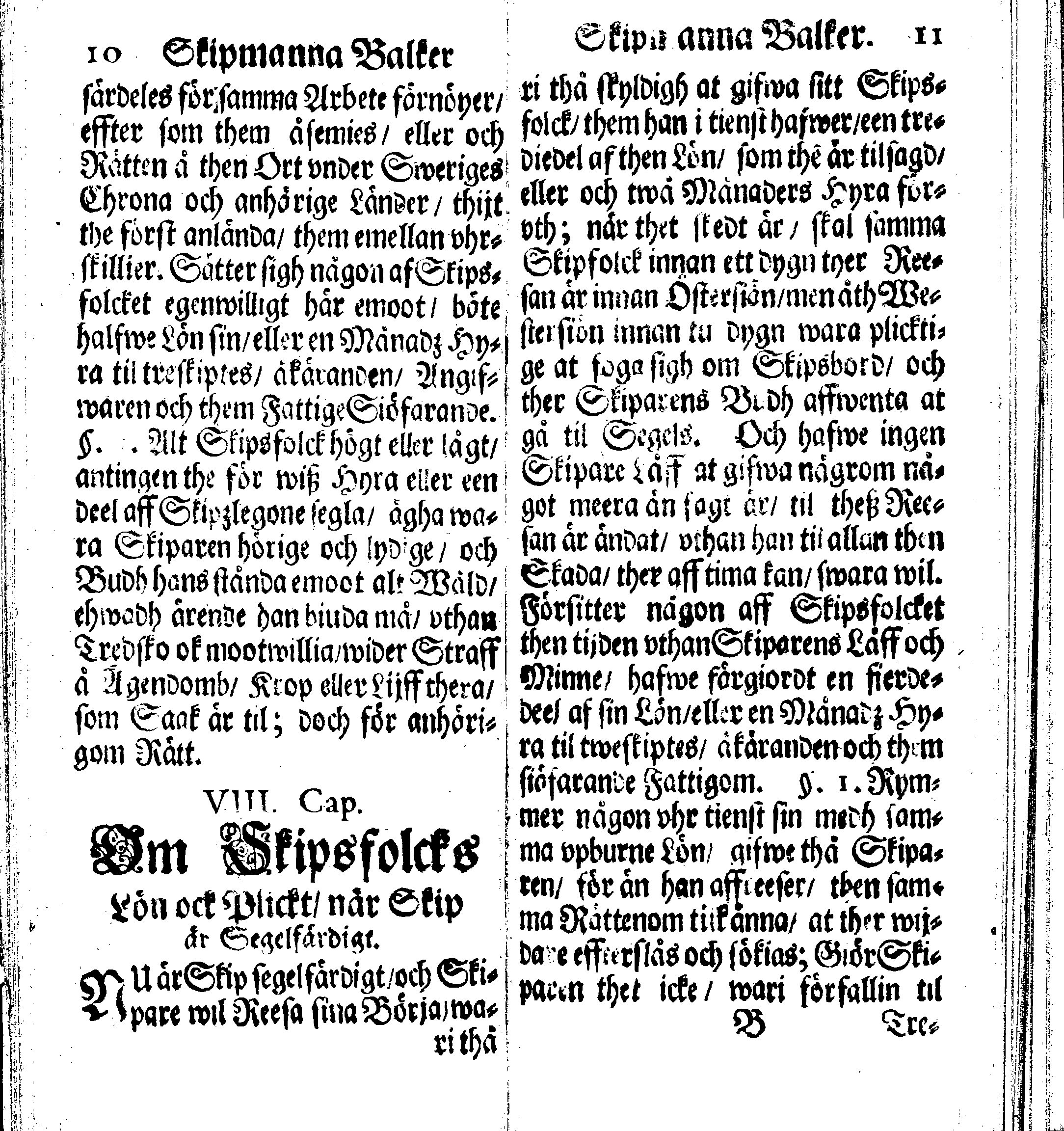 Siö-Lagh: Som Then Stoormächtigste Konung och Herre Her CARL then Elffte, Sweriges, Göthes och Wändes Konung, [etc.] Åhr 1667 hafwer låtit författa, Af Trycket utgå och Publicera. Nu effter mångens Begäran i mindre Format, af nyo omtryckt, Med Förökning af åtskillige Kongl. May:tz Stadgar och Förordningar. Angående Alt hwad Kiöpman, Redare, Skippare och Lodzmän, wid Skip-Farten; for In- och Utgående, böra i Acht taga