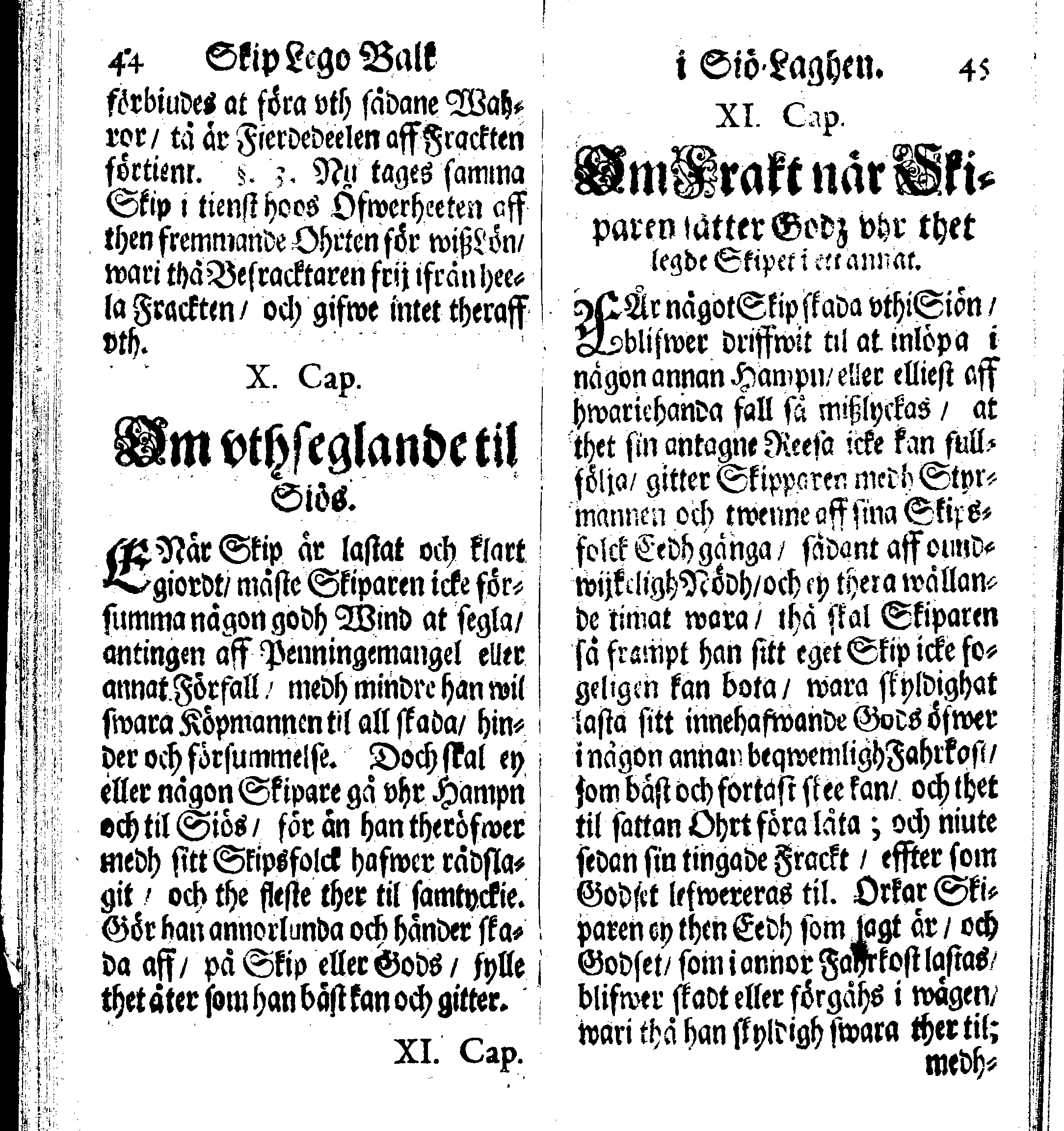 Siö-Lagh: Som Then Stoormächtigste Konung och Herre Her CARL then Elffte, Sweriges, Göthes och Wändes Konung, [etc.] Åhr 1667 hafwer låtit författa, Af Trycket utgå och Publicera. Nu effter mångens Begäran i mindre Format, af nyo omtryckt, Med Förökning af åtskillige Kongl. May:tz Stadgar och Förordningar. Angående Alt hwad Kiöpman, Redare, Skippare och Lodzmän, wid Skip-Farten; for In- och Utgående, böra i Acht taga