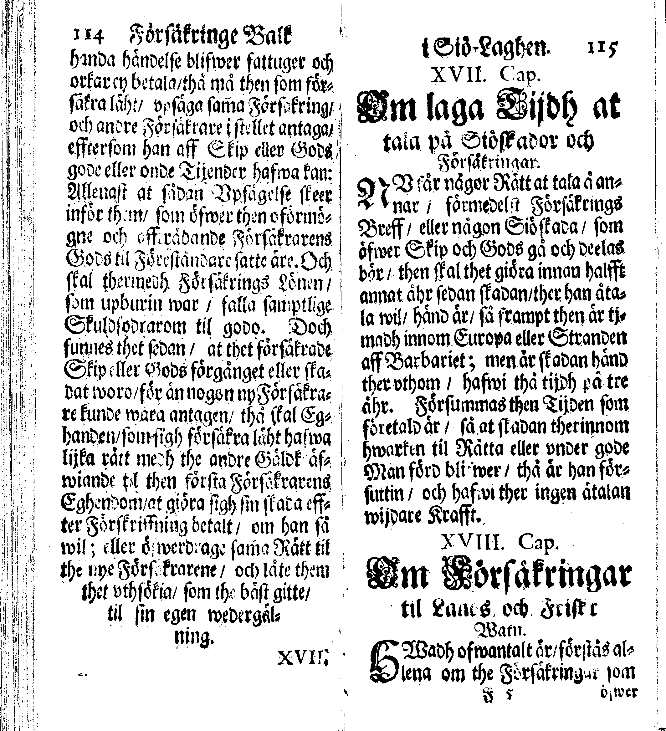 Siö-Lagh: Som Then Stoormächtigste Konung och Herre Her CARL then Elffte, Sweriges, Göthes och Wändes Konung, [etc.] Åhr 1667 hafwer låtit författa, Af Trycket utgå och Publicera. Nu effter mångens Begäran i mindre Format, af nyo omtryckt, Med Förökning af åtskillige Kongl. May:tz Stadgar och Förordningar. Angående Alt hwad Kiöpman, Redare, Skippare och Lodzmän, wid Skip-Farten; for In- och Utgående, böra i Acht taga
