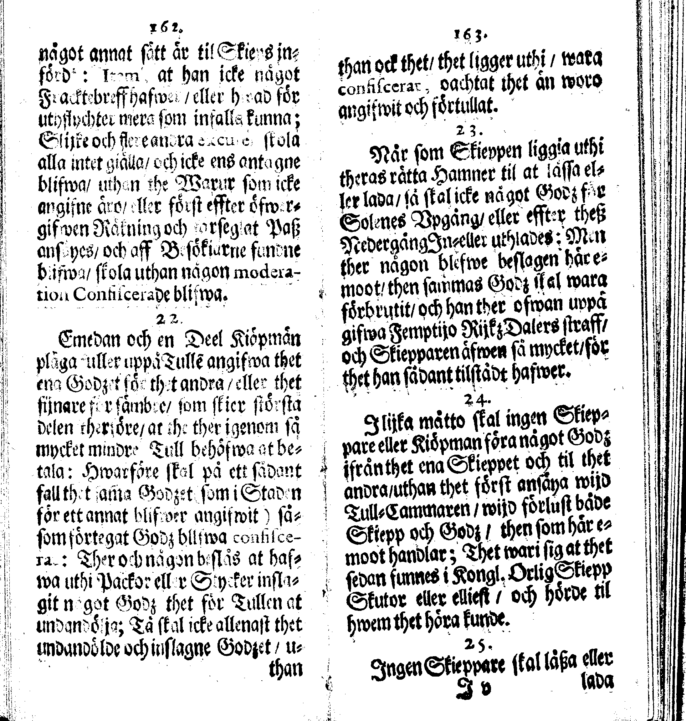 Siö-Lagh: Som Then Stoormächtigste Konung och Herre Her CARL then Elffte, Sweriges, Göthes och Wändes Konung, [etc.] Åhr 1667 hafwer låtit författa, Af Trycket utgå och Publicera. Nu effter mångens Begäran i mindre Format, af nyo omtryckt, Med Förökning af åtskillige Kongl. May:tz Stadgar och Förordningar. Angående Alt hwad Kiöpman, Redare, Skippare och Lodzmän, wid Skip-Farten; for In- och Utgående, böra i Acht taga