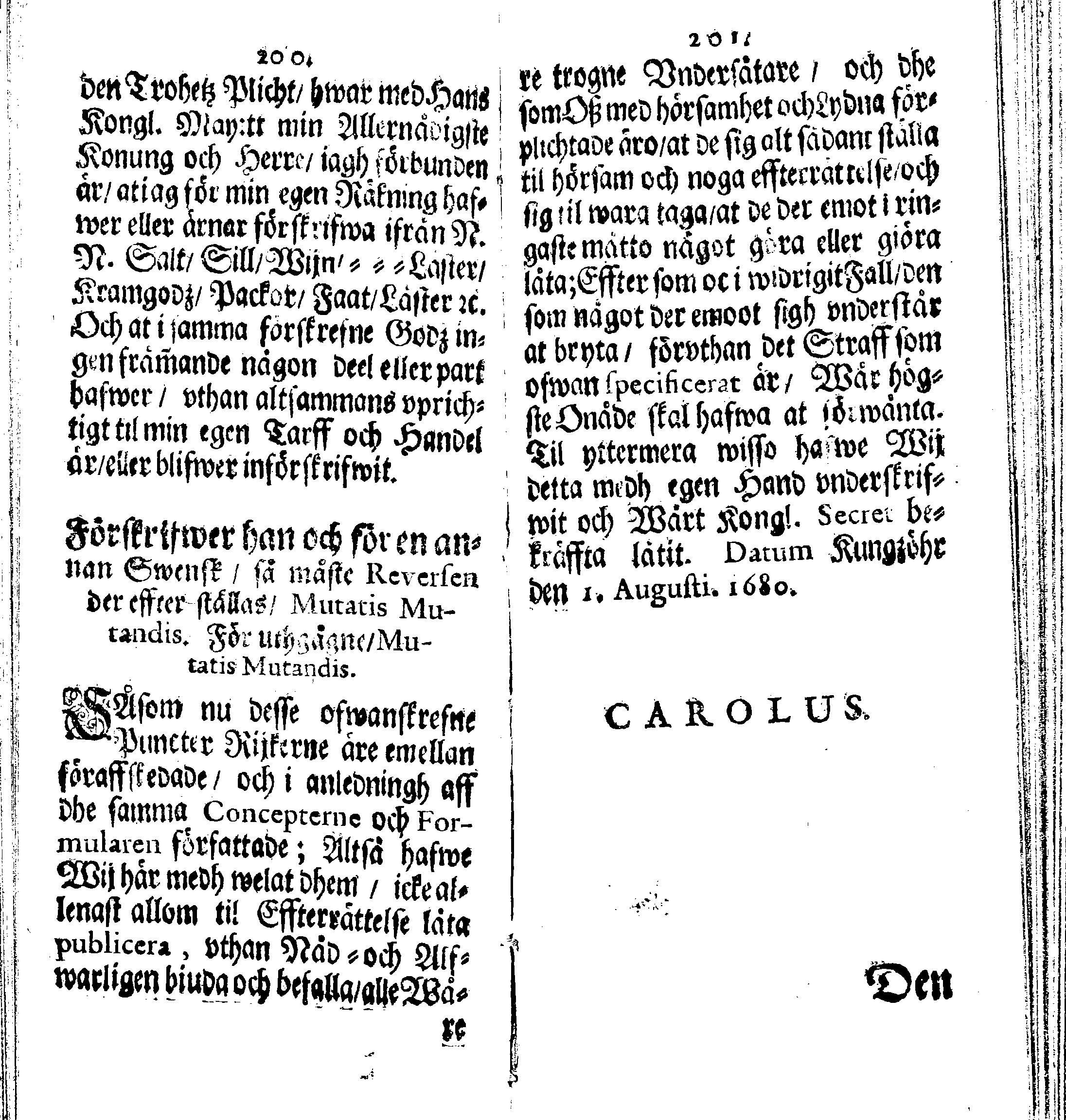 Siö-Lagh: Som Then Stoormächtigste Konung och Herre Her CARL then Elffte, Sweriges, Göthes och Wändes Konung, [etc.] Åhr 1667 hafwer låtit författa, Af Trycket utgå och Publicera. Nu effter mångens Begäran i mindre Format, af nyo omtryckt, Med Förökning af åtskillige Kongl. May:tz Stadgar och Förordningar. Angående Alt hwad Kiöpman, Redare, Skippare och Lodzmän, wid Skip-Farten; for In- och Utgående, böra i Acht taga