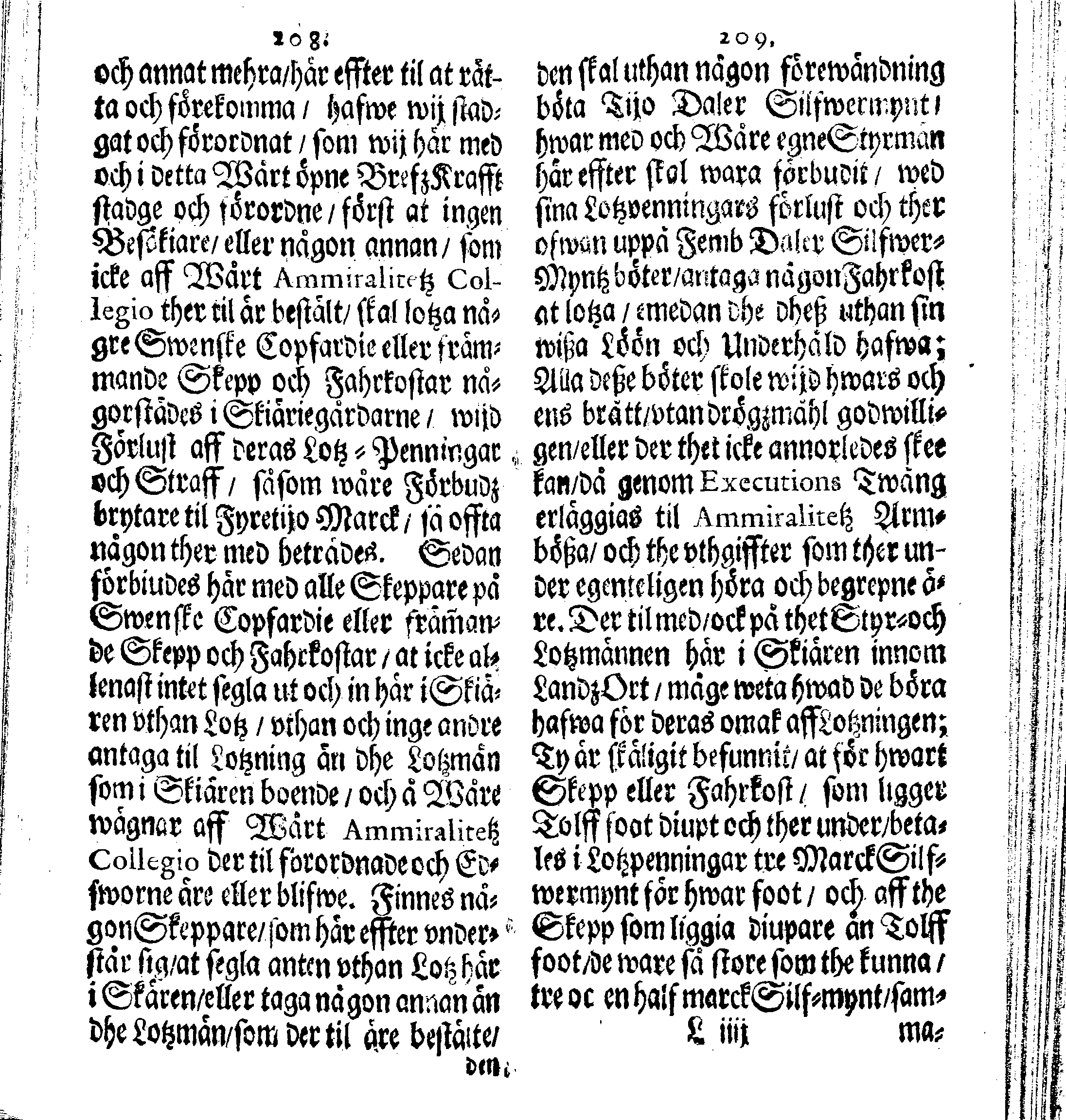 Siö-Lagh: Som Then Stoormächtigste Konung och Herre Her CARL then Elffte, Sweriges, Göthes och Wändes Konung, [etc.] Åhr 1667 hafwer låtit författa, Af Trycket utgå och Publicera. Nu effter mångens Begäran i mindre Format, af nyo omtryckt, Med Förökning af åtskillige Kongl. May:tz Stadgar och Förordningar. Angående Alt hwad Kiöpman, Redare, Skippare och Lodzmän, wid Skip-Farten; for In- och Utgående, böra i Acht taga