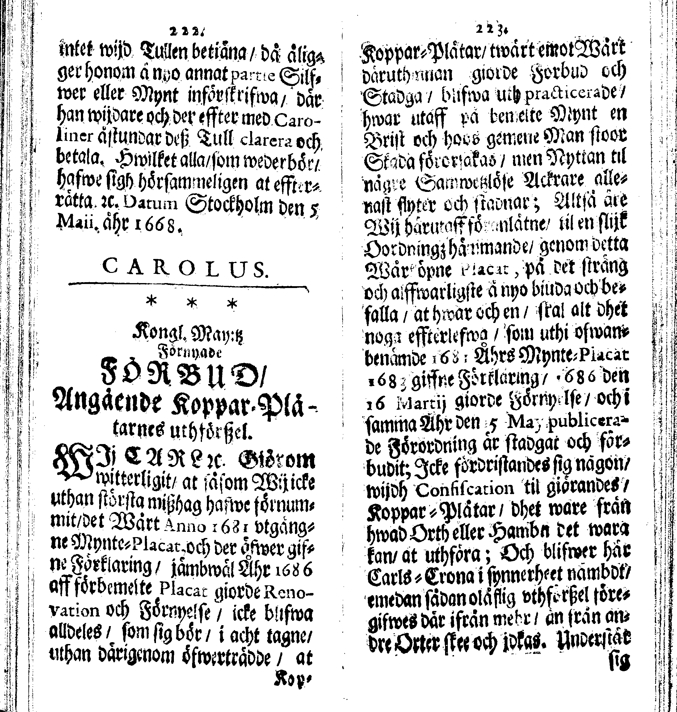 Siö-Lagh: Som Then Stoormächtigste Konung och Herre Her CARL then Elffte, Sweriges, Göthes och Wändes Konung, [etc.] Åhr 1667 hafwer låtit författa, Af Trycket utgå och Publicera. Nu effter mångens Begäran i mindre Format, af nyo omtryckt, Med Förökning af åtskillige Kongl. May:tz Stadgar och Förordningar. Angående Alt hwad Kiöpman, Redare, Skippare och Lodzmän, wid Skip-Farten; for In- och Utgående, böra i Acht taga