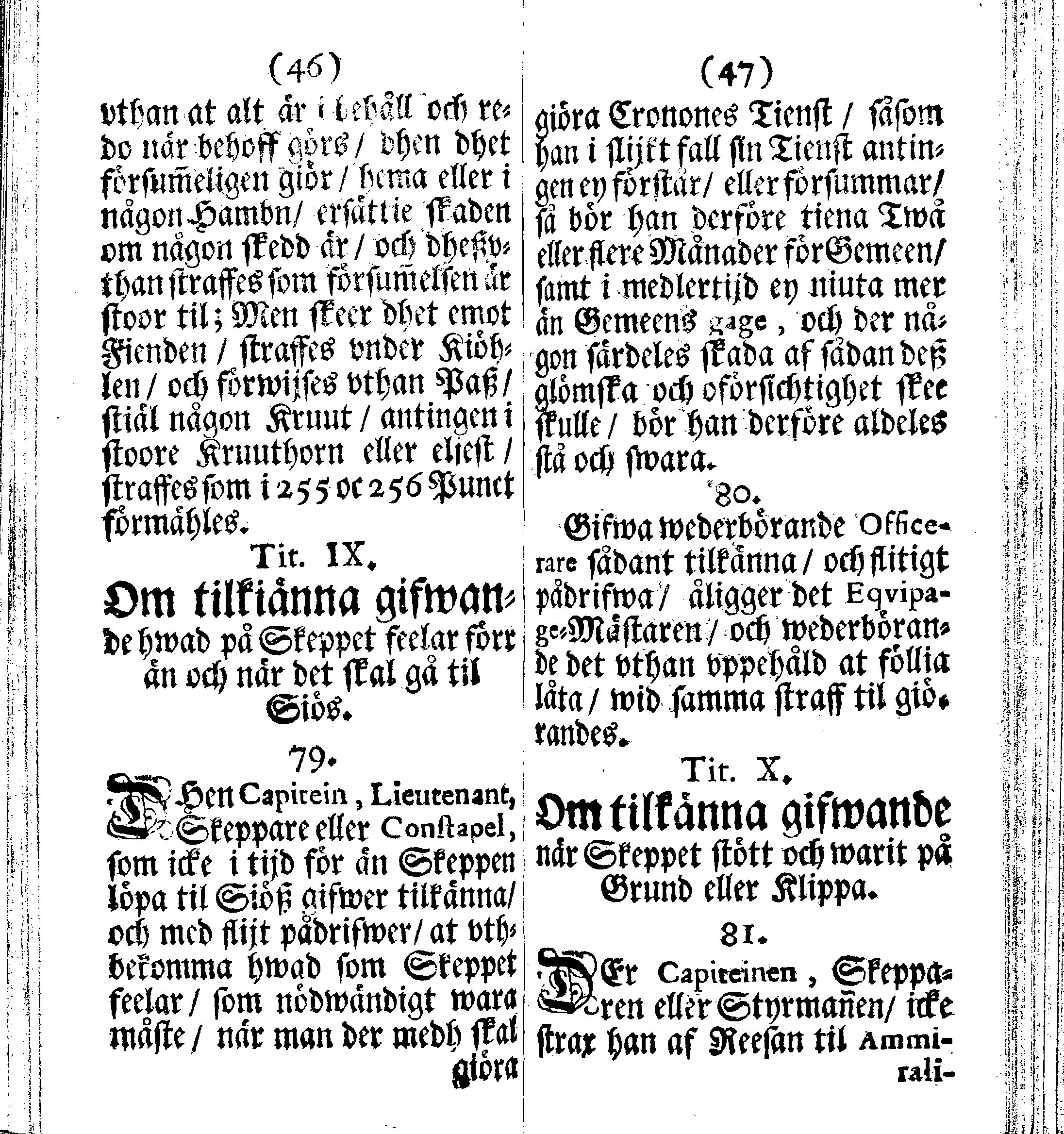 Siö-Lagh: Som Then Stoormächtigste Konung och Herre Her CARL then Elffte, Sweriges, Göthes och Wändes Konung, [etc.] Åhr 1667 hafwer låtit författa, Af Trycket utgå och Publicera. Nu effter mångens Begäran i mindre Format, af nyo omtryckt, Med Förökning af åtskillige Kongl. May:tz Stadgar och Förordningar. Angående Alt hwad Kiöpman, Redare, Skippare och Lodzmän, wid Skip-Farten; for In- och Utgående, böra i Acht taga