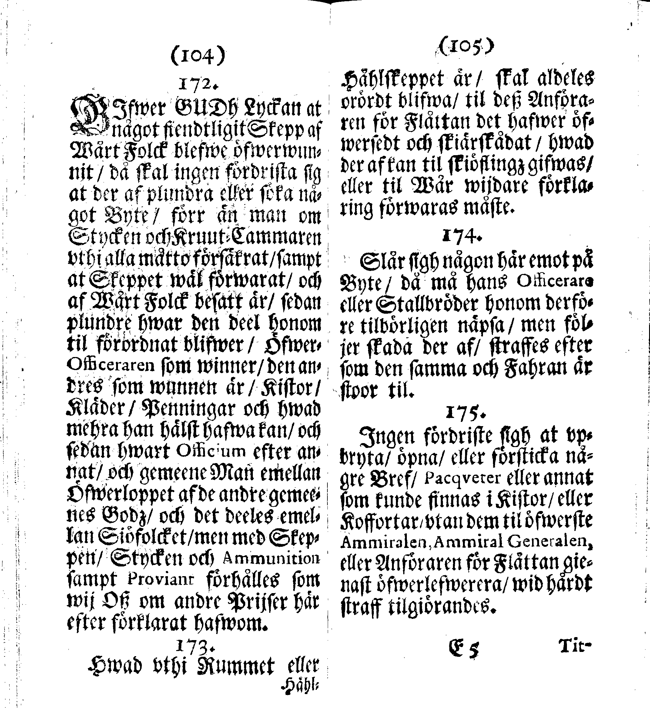 Siö-Lagh: Som Then Stoormächtigste Konung och Herre Her CARL then Elffte, Sweriges, Göthes och Wändes Konung, [etc.] Åhr 1667 hafwer låtit författa, Af Trycket utgå och Publicera. Nu effter mångens Begäran i mindre Format, af nyo omtryckt, Med Förökning af åtskillige Kongl. May:tz Stadgar och Förordningar. Angående Alt hwad Kiöpman, Redare, Skippare och Lodzmän, wid Skip-Farten; for In- och Utgående, böra i Acht taga