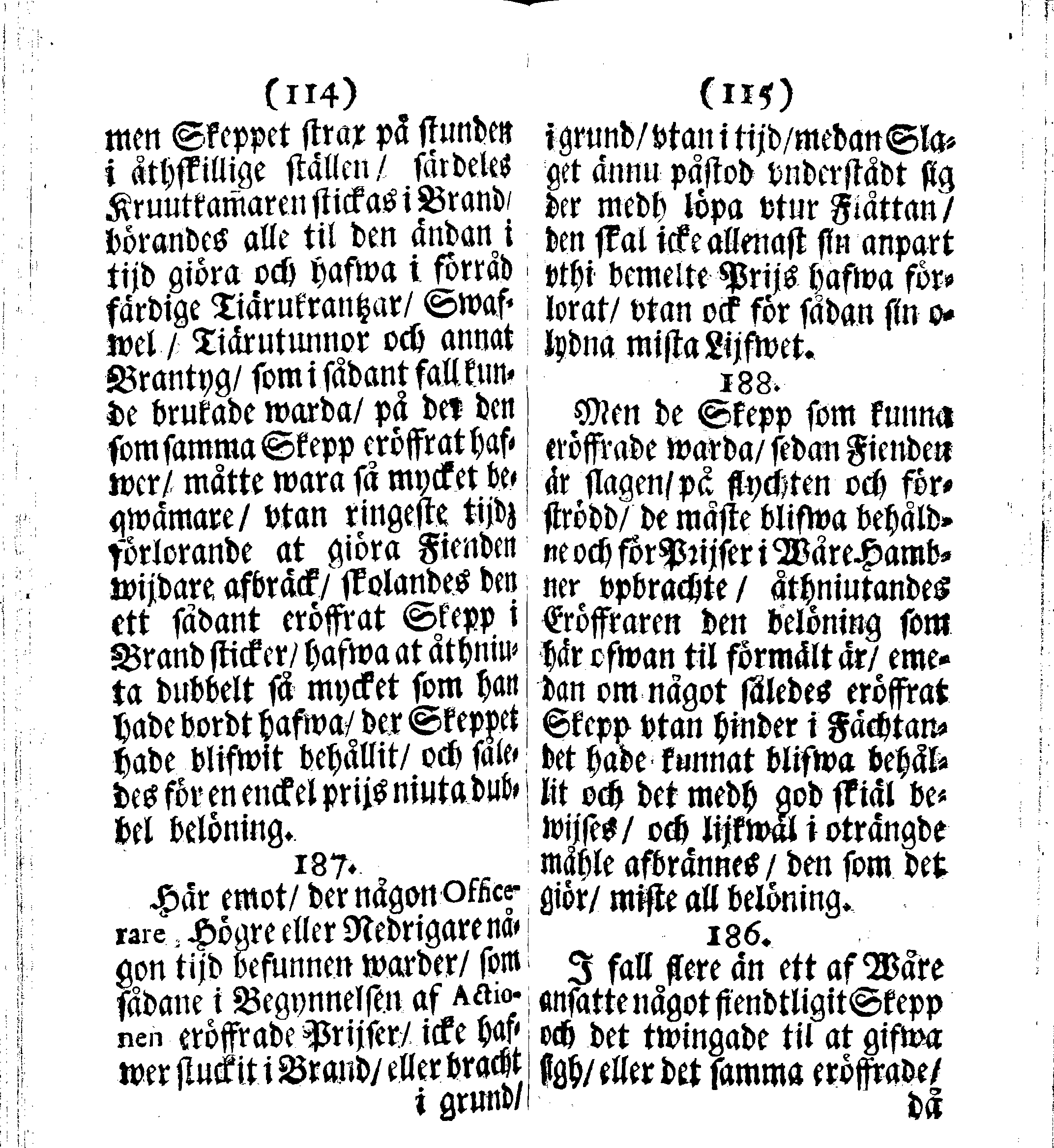 Siö-Lagh: Som Then Stoormächtigste Konung och Herre Her CARL then Elffte, Sweriges, Göthes och Wändes Konung, [etc.] Åhr 1667 hafwer låtit författa, Af Trycket utgå och Publicera. Nu effter mångens Begäran i mindre Format, af nyo omtryckt, Med Förökning af åtskillige Kongl. May:tz Stadgar och Förordningar. Angående Alt hwad Kiöpman, Redare, Skippare och Lodzmän, wid Skip-Farten; for In- och Utgående, böra i Acht taga