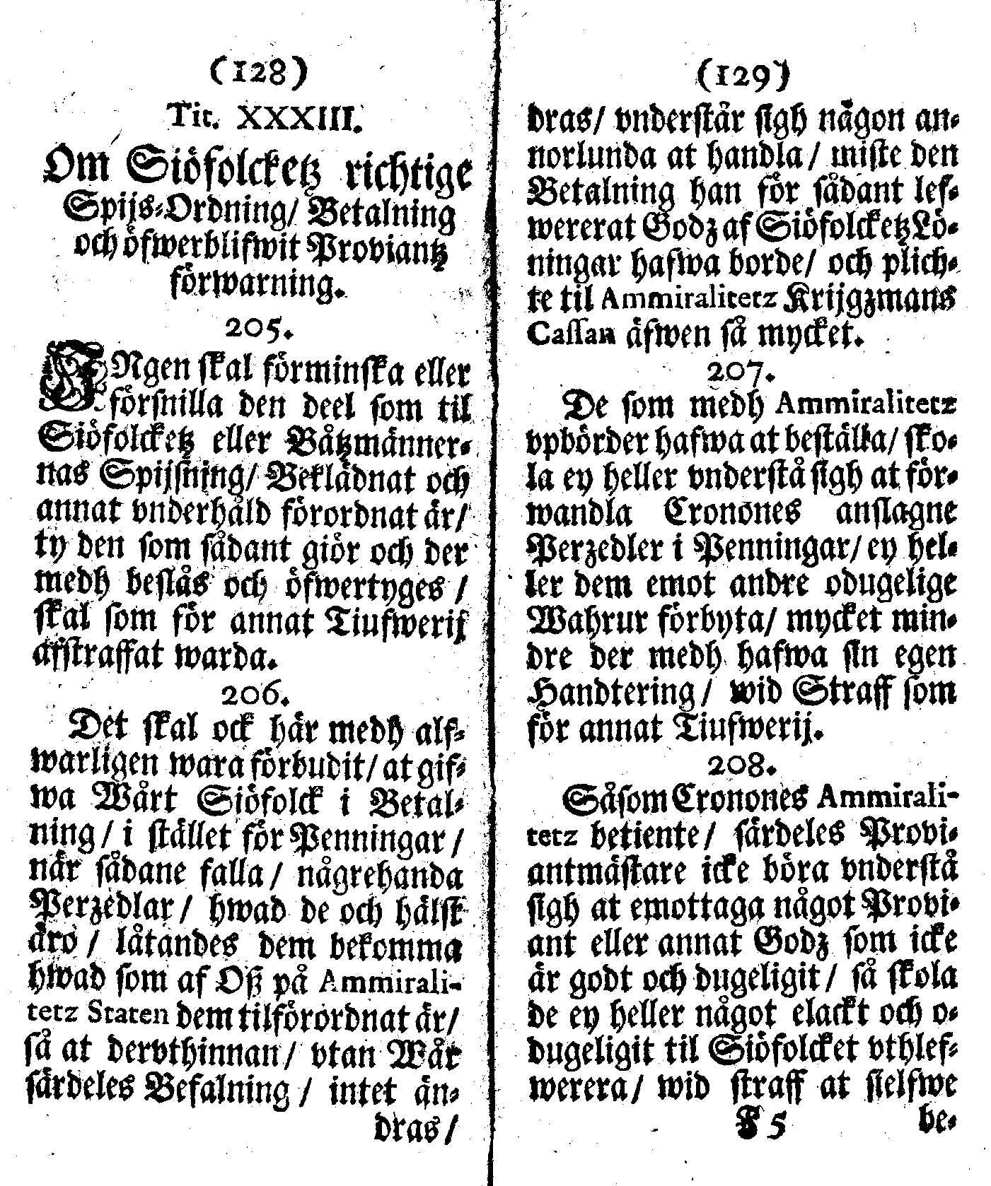 Siö-Lagh: Som Then Stoormächtigste Konung och Herre Her CARL then Elffte, Sweriges, Göthes och Wändes Konung, [etc.] Åhr 1667 hafwer låtit författa, Af Trycket utgå och Publicera. Nu effter mångens Begäran i mindre Format, af nyo omtryckt, Med Förökning af åtskillige Kongl. May:tz Stadgar och Förordningar. Angående Alt hwad Kiöpman, Redare, Skippare och Lodzmän, wid Skip-Farten; for In- och Utgående, böra i Acht taga