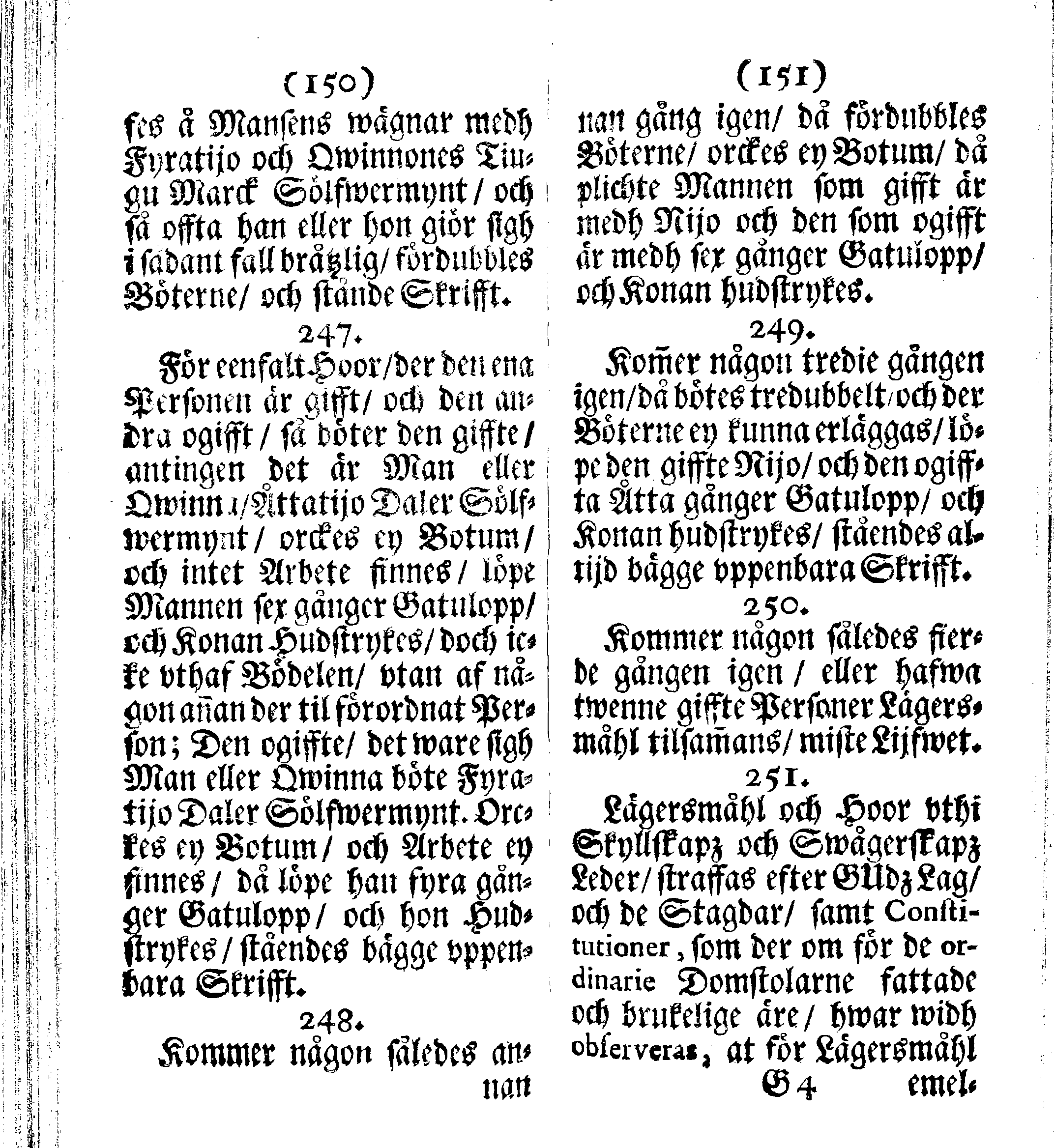 Siö-Lagh: Som Then Stoormächtigste Konung och Herre Her CARL then Elffte, Sweriges, Göthes och Wändes Konung, [etc.] Åhr 1667 hafwer låtit författa, Af Trycket utgå och Publicera. Nu effter mångens Begäran i mindre Format, af nyo omtryckt, Med Förökning af åtskillige Kongl. May:tz Stadgar och Förordningar. Angående Alt hwad Kiöpman, Redare, Skippare och Lodzmän, wid Skip-Farten; for In- och Utgående, böra i Acht taga