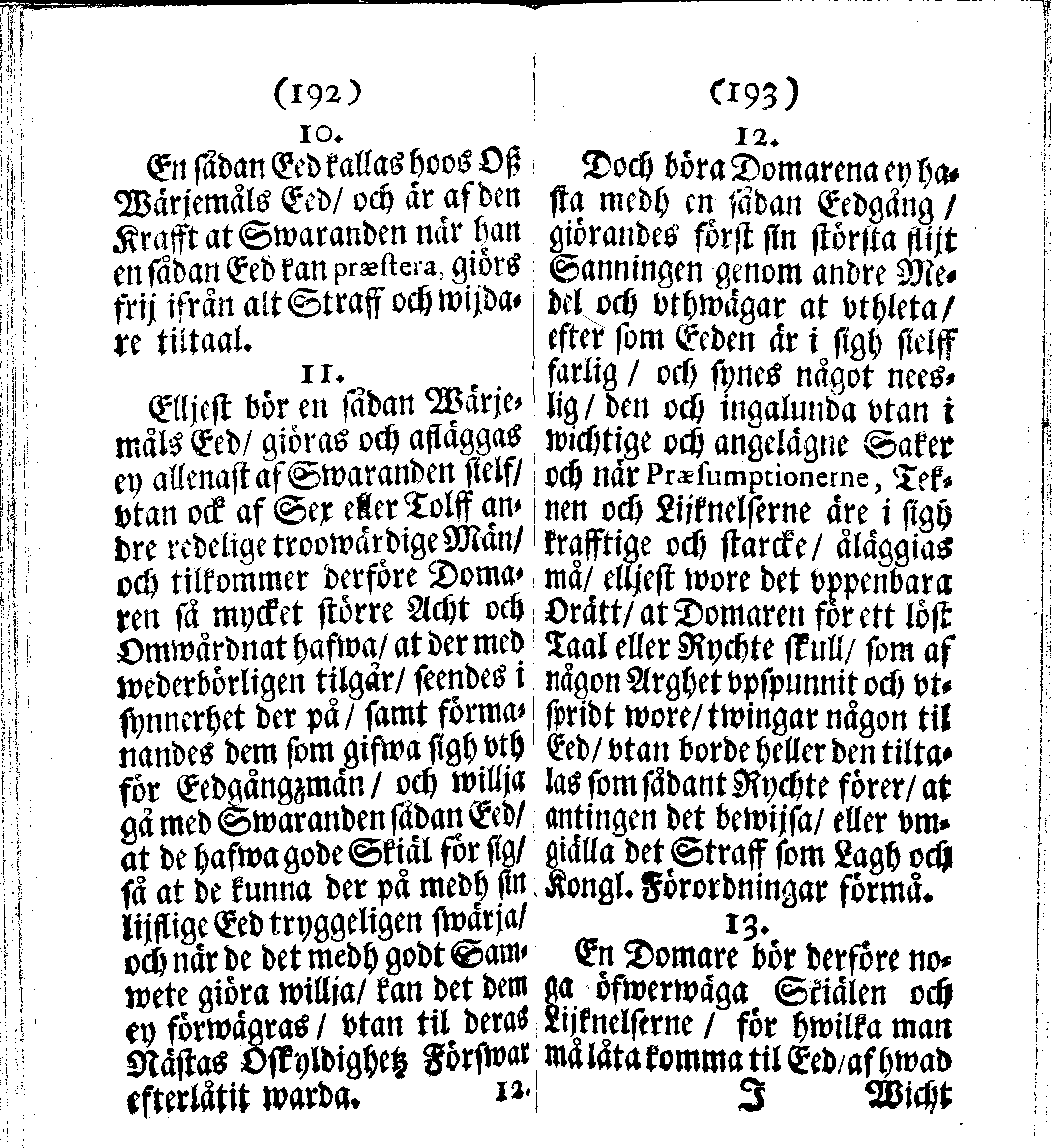 Siö-Lagh: Som Then Stoormächtigste Konung och Herre Her CARL then Elffte, Sweriges, Göthes och Wändes Konung, [etc.] Åhr 1667 hafwer låtit författa, Af Trycket utgå och Publicera. Nu effter mångens Begäran i mindre Format, af nyo omtryckt, Med Förökning af åtskillige Kongl. May:tz Stadgar och Förordningar. Angående Alt hwad Kiöpman, Redare, Skippare och Lodzmän, wid Skip-Farten; for In- och Utgående, böra i Acht taga