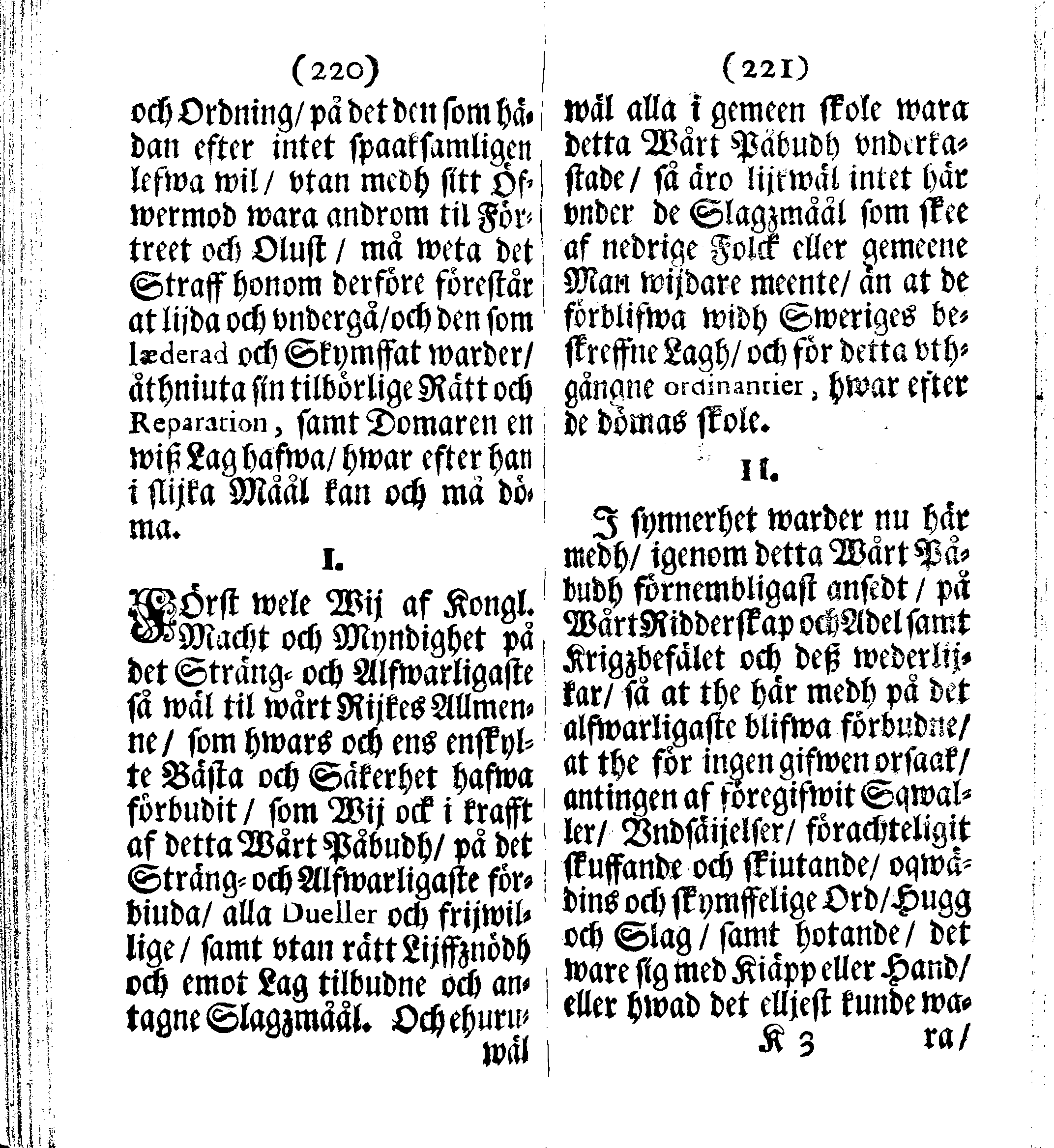 Siö-Lagh: Som Then Stoormächtigste Konung och Herre Her CARL then Elffte, Sweriges, Göthes och Wändes Konung, [etc.] Åhr 1667 hafwer låtit författa, Af Trycket utgå och Publicera. Nu effter mångens Begäran i mindre Format, af nyo omtryckt, Med Förökning af åtskillige Kongl. May:tz Stadgar och Förordningar. Angående Alt hwad Kiöpman, Redare, Skippare och Lodzmän, wid Skip-Farten; for In- och Utgående, böra i Acht taga
