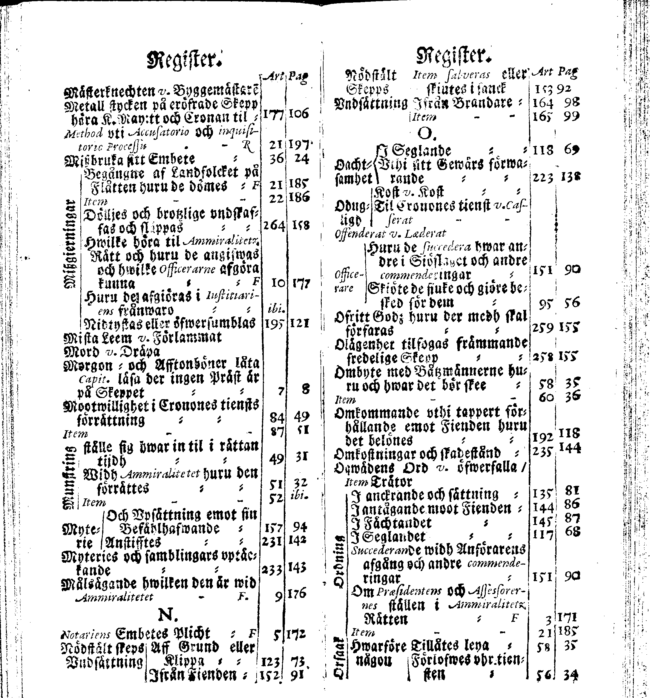 Siö-Lagh: Som Then Stoormächtigste Konung och Herre Her CARL then Elffte, Sweriges, Göthes och Wändes Konung, [etc.] Åhr 1667 hafwer låtit författa, Af Trycket utgå och Publicera. Nu effter mångens Begäran i mindre Format, af nyo omtryckt, Med Förökning af åtskillige Kongl. May:tz Stadgar och Förordningar. Angående Alt hwad Kiöpman, Redare, Skippare och Lodzmän, wid Skip-Farten; for In- och Utgående, böra i Acht taga