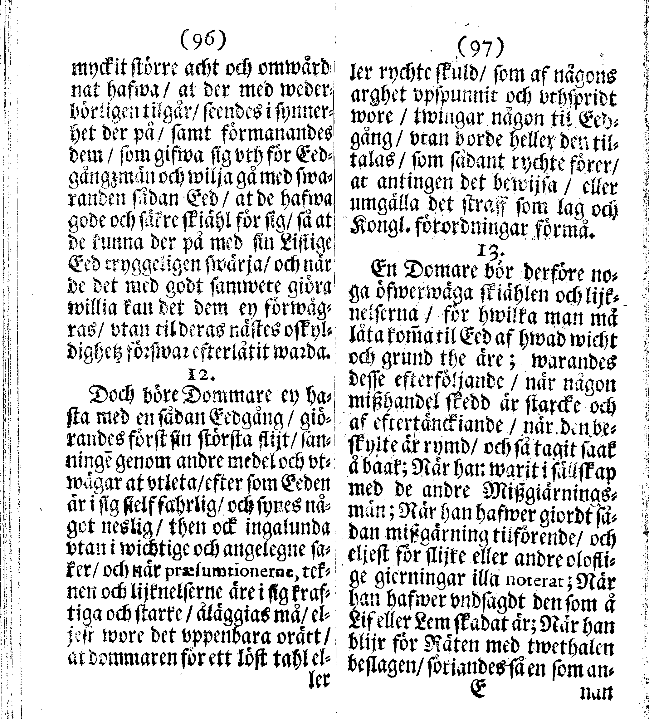 Siö-Lagh: Som Then Stoormächtigste Konung och Herre Her CARL then Elffte, Sweriges, Göthes och Wändes Konung, [etc.] Åhr 1667 hafwer låtit författa, Af Trycket utgå och Publicera. Nu effter mångens Begäran i mindre Format, af nyo omtryckt, Med Förökning af åtskillige Kongl. May:tz Stadgar och Förordningar. Angående Alt hwad Kiöpman, Redare, Skippare och Lodzmän, wid Skip-Farten; for In- och Utgående, böra i Acht taga