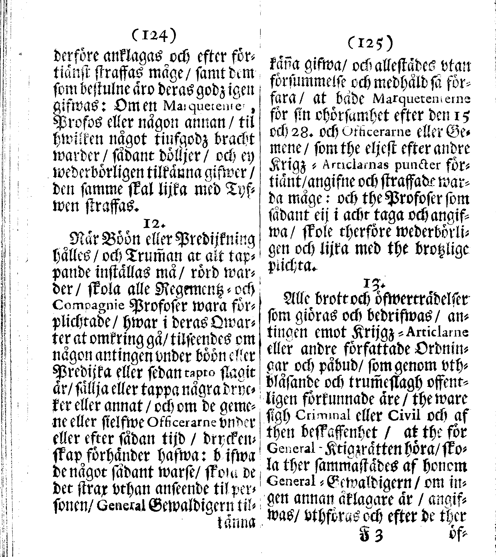 Siö-Lagh: Som Then Stoormächtigste Konung och Herre Her CARL then Elffte, Sweriges, Göthes och Wändes Konung, [etc.] Åhr 1667 hafwer låtit författa, Af Trycket utgå och Publicera. Nu effter mångens Begäran i mindre Format, af nyo omtryckt, Med Förökning af åtskillige Kongl. May:tz Stadgar och Förordningar. Angående Alt hwad Kiöpman, Redare, Skippare och Lodzmän, wid Skip-Farten; for In- och Utgående, böra i Acht taga