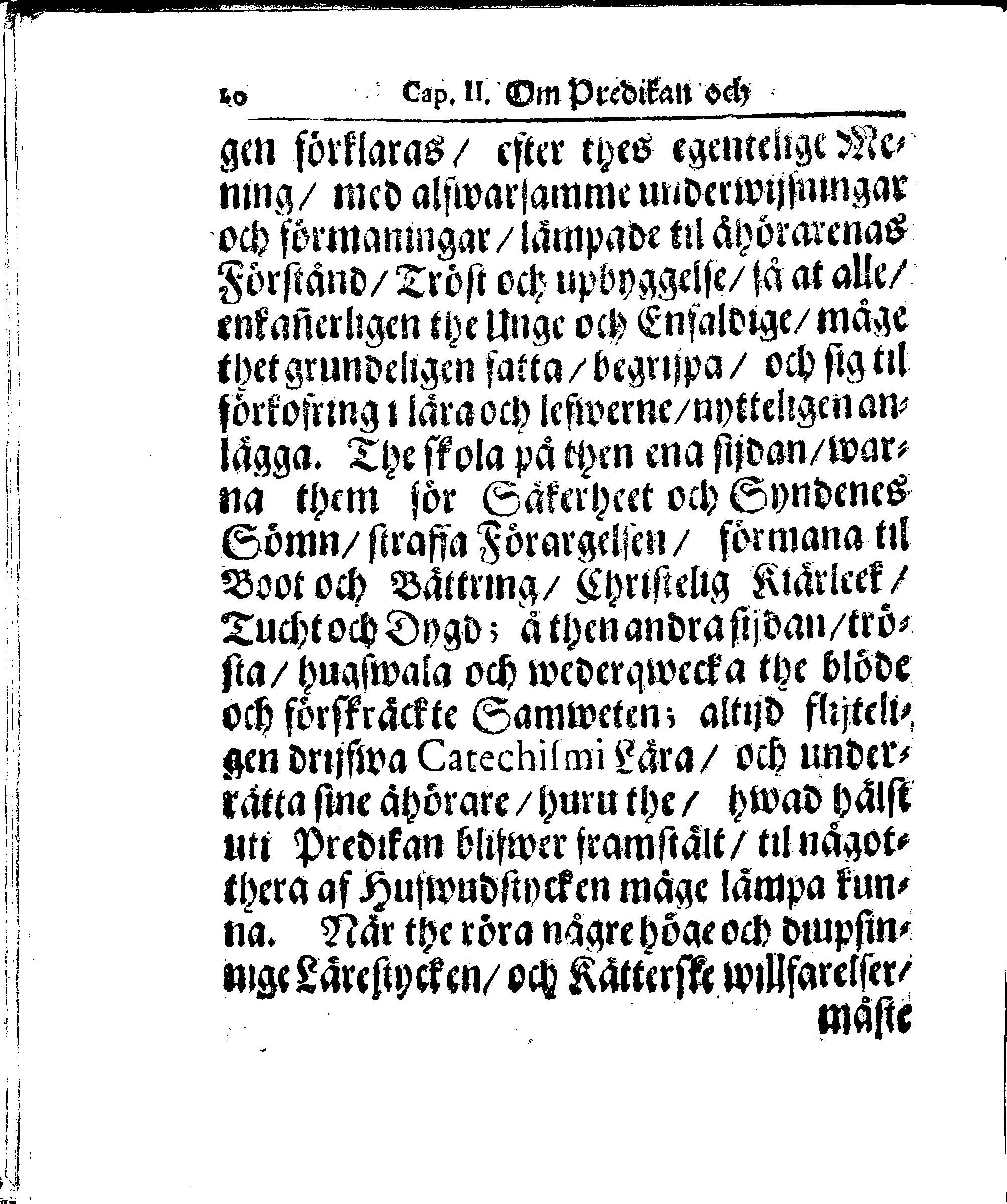 Kyrkio-Lag och Ordning, som then Stormächtigste Konung och Herre, Herr CARL then Elofte, Sweriges, Göthes och Wändes Konung, [etc.] Åhr 1686. hafwer låtit försatta, och Åhr 1687. af Trycket utgå och publicera. Jemte ther til hörige Stadgar