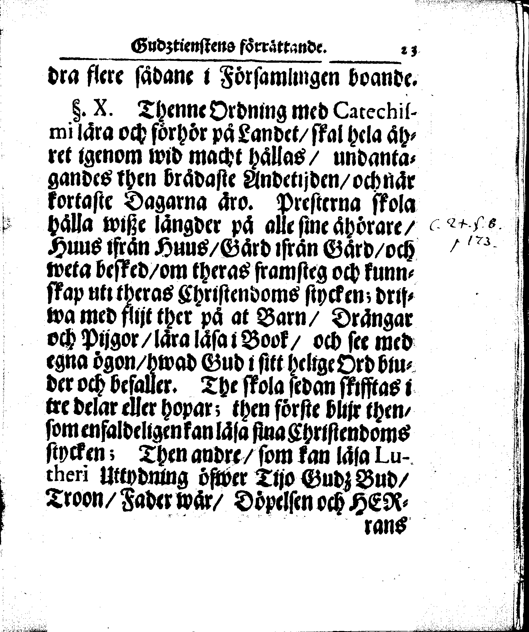 Kyrkio-Lag och Ordning, som then Stormächtigste Konung och Herre, Herr CARL then Elofte, Sweriges, Göthes och Wändes Konung, [etc.] Åhr 1686. hafwer låtit försatta, och Åhr 1687. af Trycket utgå och publicera. Jemte ther til hörige Stadgar