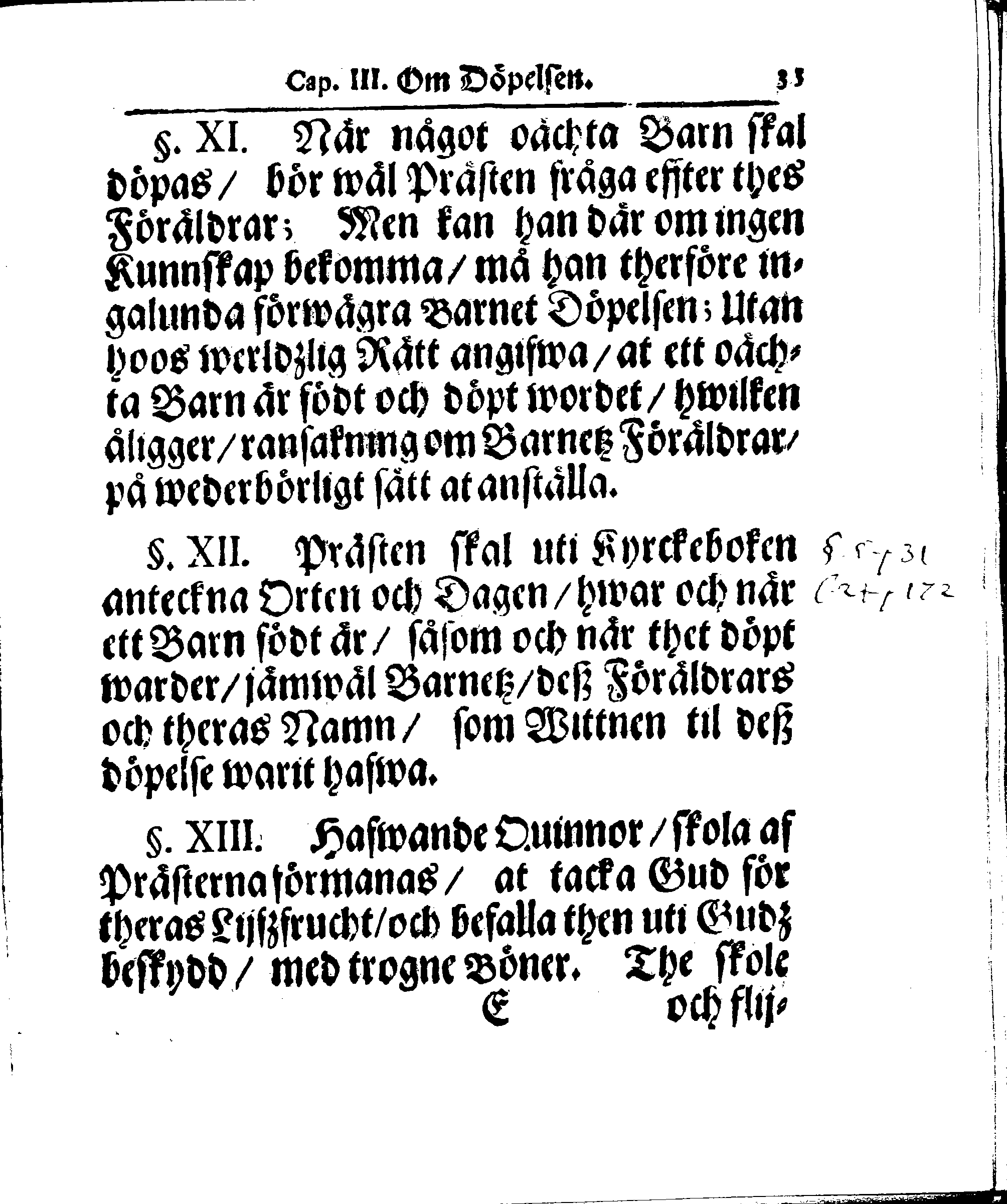 Kyrkio-Lag och Ordning, som then Stormächtigste Konung och Herre, Herr CARL then Elofte, Sweriges, Göthes och Wändes Konung, [etc.] Åhr 1686. hafwer låtit försatta, och Åhr 1687. af Trycket utgå och publicera. Jemte ther til hörige Stadgar