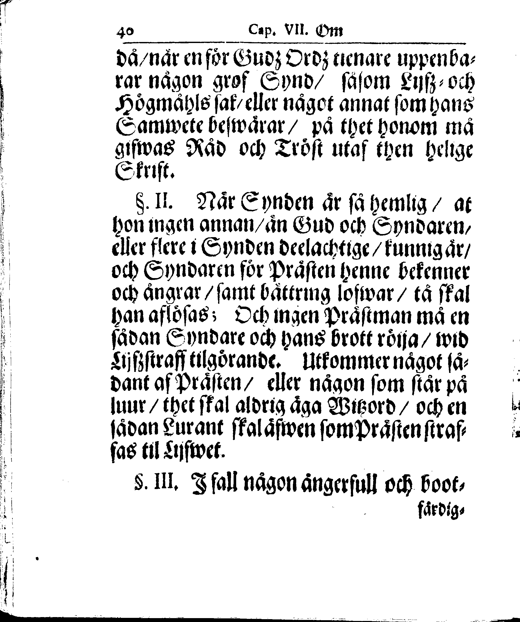 Kyrkio-Lag och Ordning, som then Stormächtigste Konung och Herre, Herr CARL then Elofte, Sweriges, Göthes och Wändes Konung, [etc.] Åhr 1686. hafwer låtit försatta, och Åhr 1687. af Trycket utgå och publicera. Jemte ther til hörige Stadgar