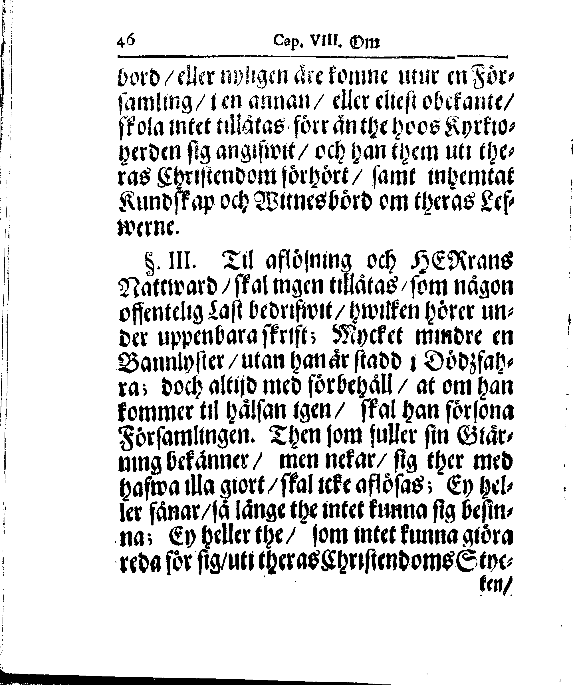 Kyrkio-Lag och Ordning, som then Stormächtigste Konung och Herre, Herr CARL then Elofte, Sweriges, Göthes och Wändes Konung, [etc.] Åhr 1686. hafwer låtit försatta, och Åhr 1687. af Trycket utgå och publicera. Jemte ther til hörige Stadgar