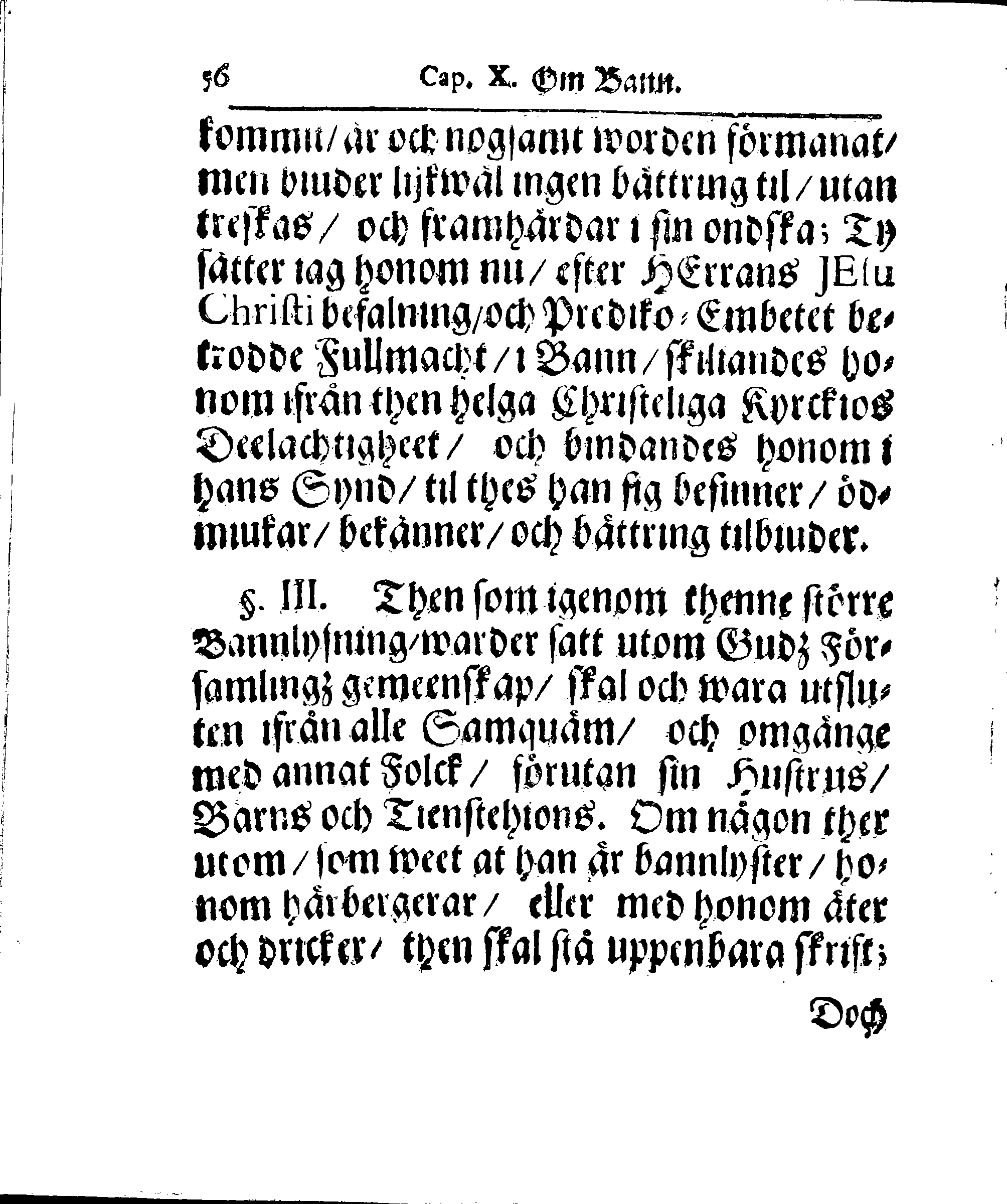 Kyrkio-Lag och Ordning, som then Stormächtigste Konung och Herre, Herr CARL then Elofte, Sweriges, Göthes och Wändes Konung, [etc.] Åhr 1686. hafwer låtit försatta, och Åhr 1687. af Trycket utgå och publicera. Jemte ther til hörige Stadgar