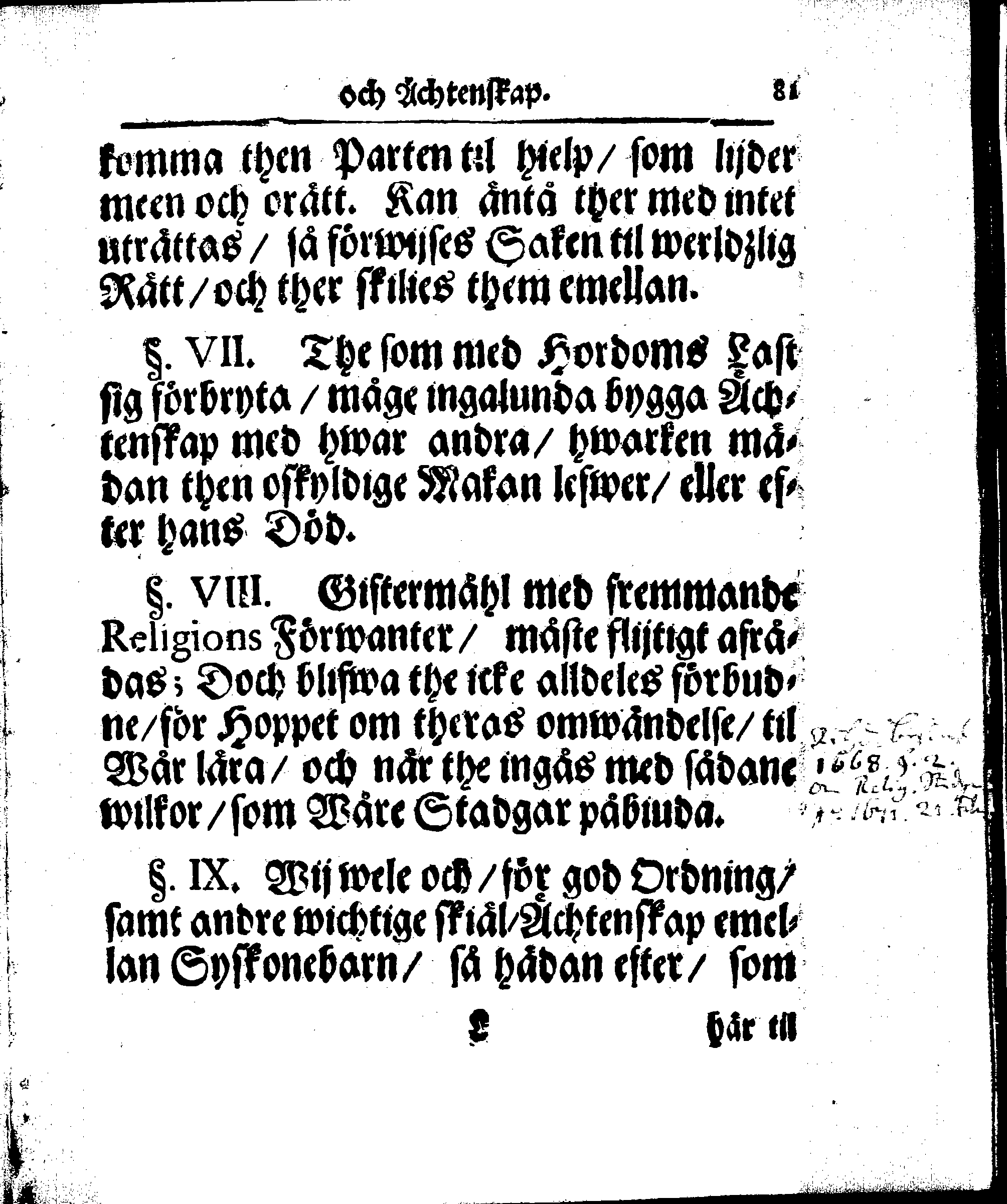 Kyrkio-Lag och Ordning, som then Stormächtigste Konung och Herre, Herr CARL then Elofte, Sweriges, Göthes och Wändes Konung, [etc.] Åhr 1686. hafwer låtit försatta, och Åhr 1687. af Trycket utgå och publicera. Jemte ther til hörige Stadgar