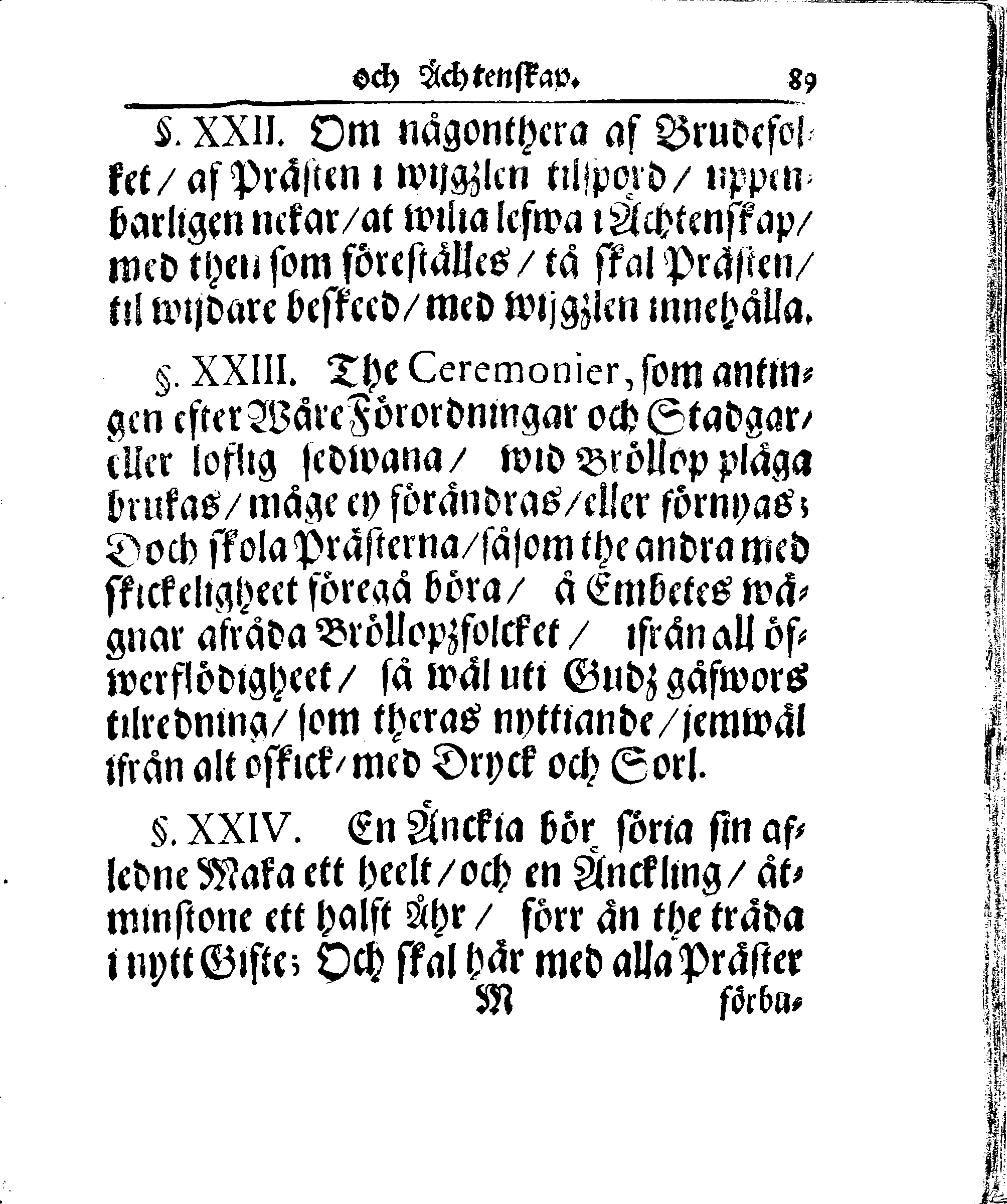 Kyrkio-Lag och Ordning, som then Stormächtigste Konung och Herre, Herr CARL then Elofte, Sweriges, Göthes och Wändes Konung, [etc.] Åhr 1686. hafwer låtit försatta, och Åhr 1687. af Trycket utgå och publicera. Jemte ther til hörige Stadgar