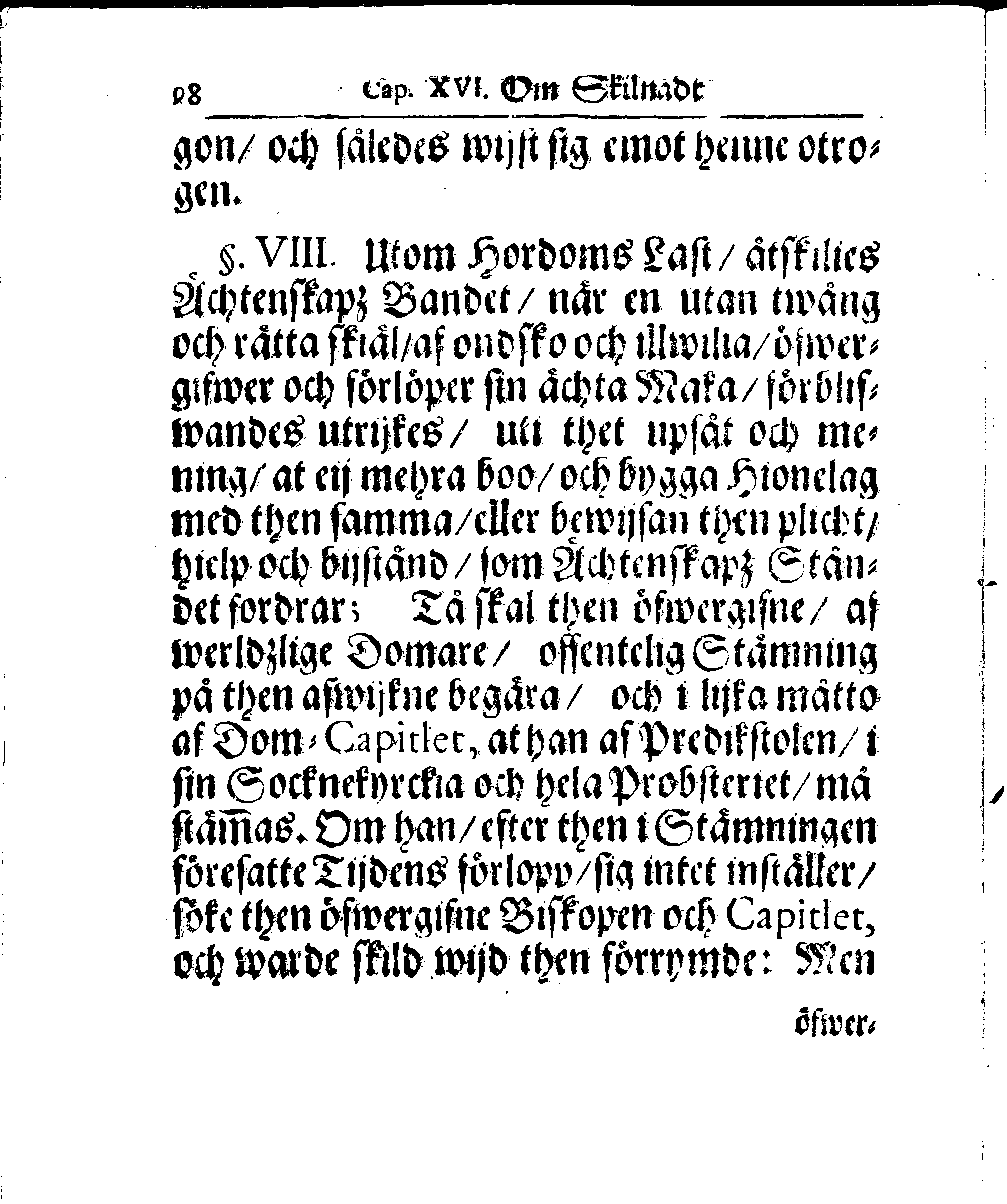 Kyrkio-Lag och Ordning, som then Stormächtigste Konung och Herre, Herr CARL then Elofte, Sweriges, Göthes och Wändes Konung, [etc.] Åhr 1686. hafwer låtit försatta, och Åhr 1687. af Trycket utgå och publicera. Jemte ther til hörige Stadgar