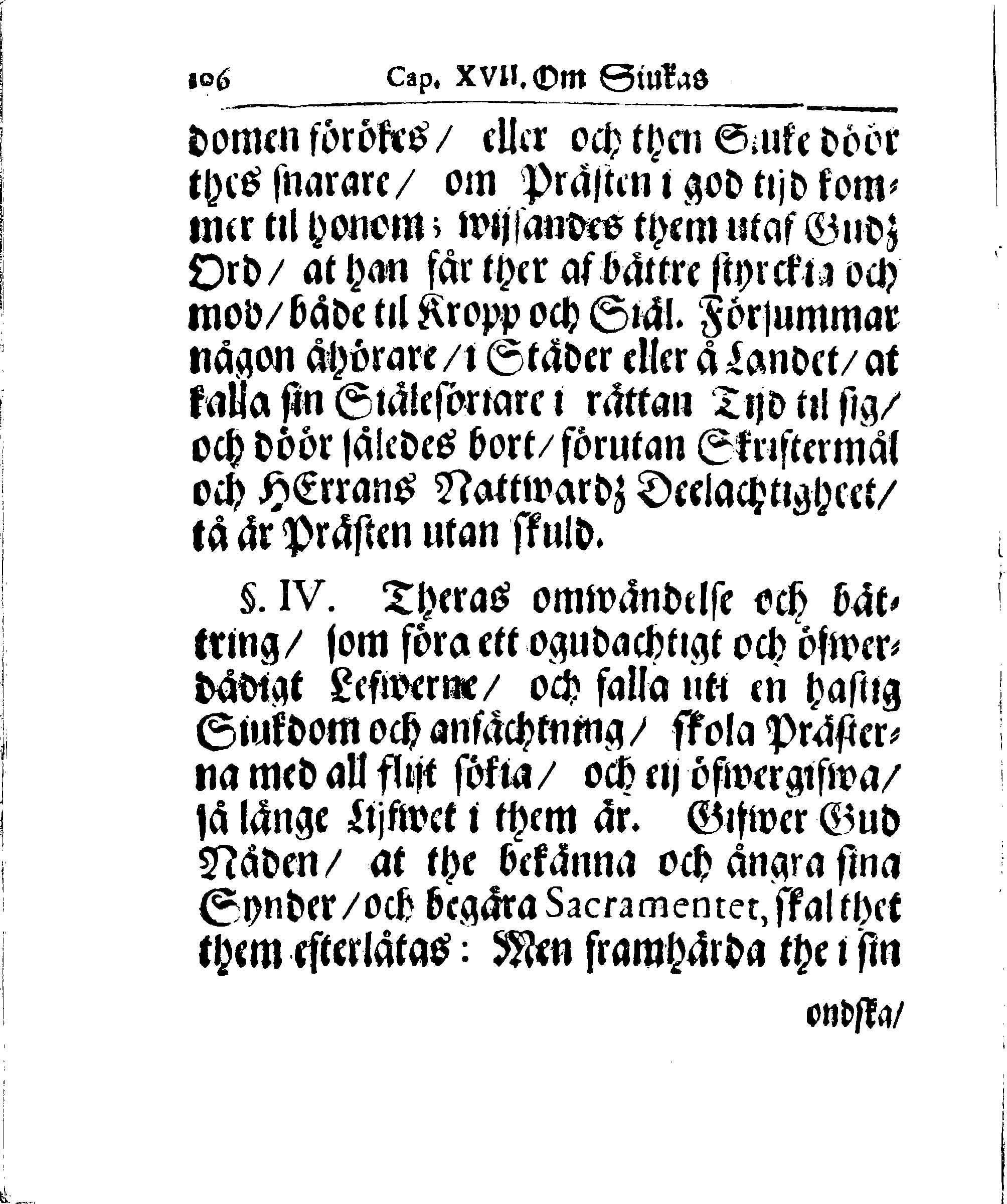 Kyrkio-Lag och Ordning, som then Stormächtigste Konung och Herre, Herr CARL then Elofte, Sweriges, Göthes och Wändes Konung, [etc.] Åhr 1686. hafwer låtit försatta, och Åhr 1687. af Trycket utgå och publicera. Jemte ther til hörige Stadgar